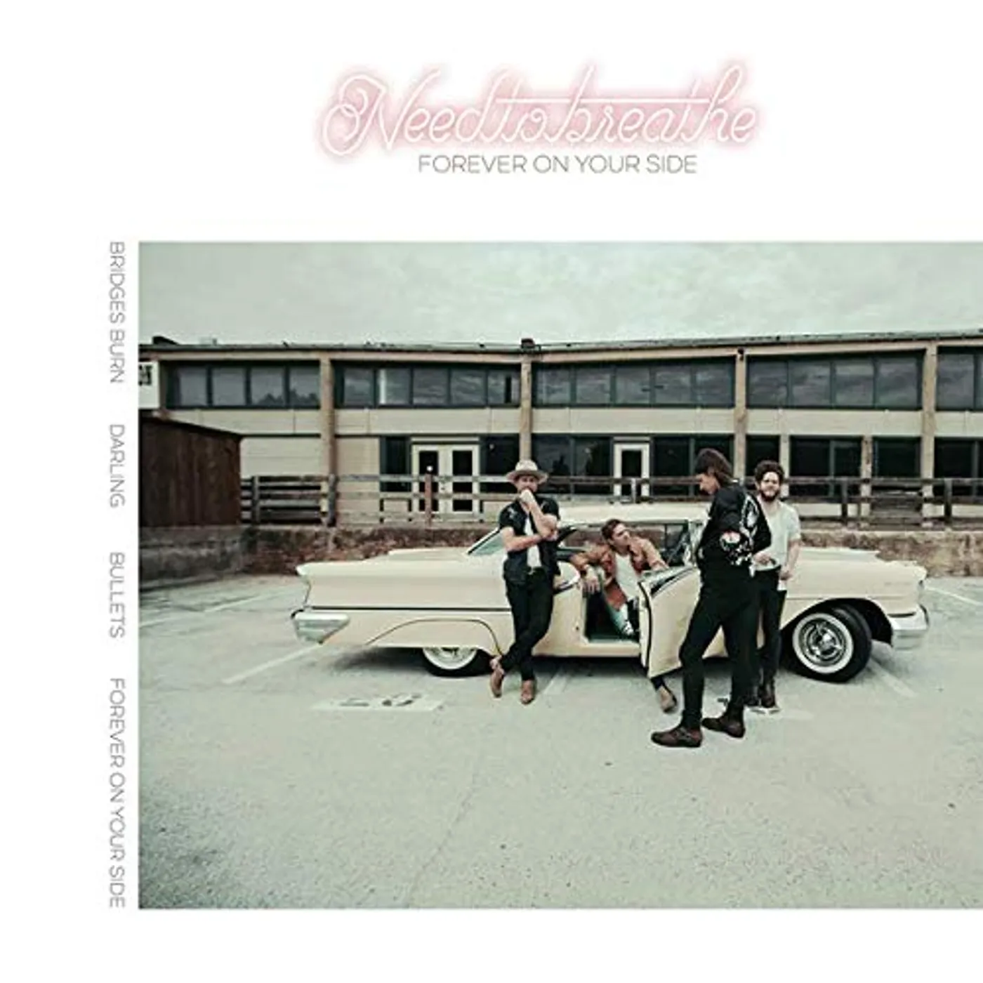 NEEDTOBREATHE Forever On Your Side (Niles City Sound Sessions) Vinyl Record