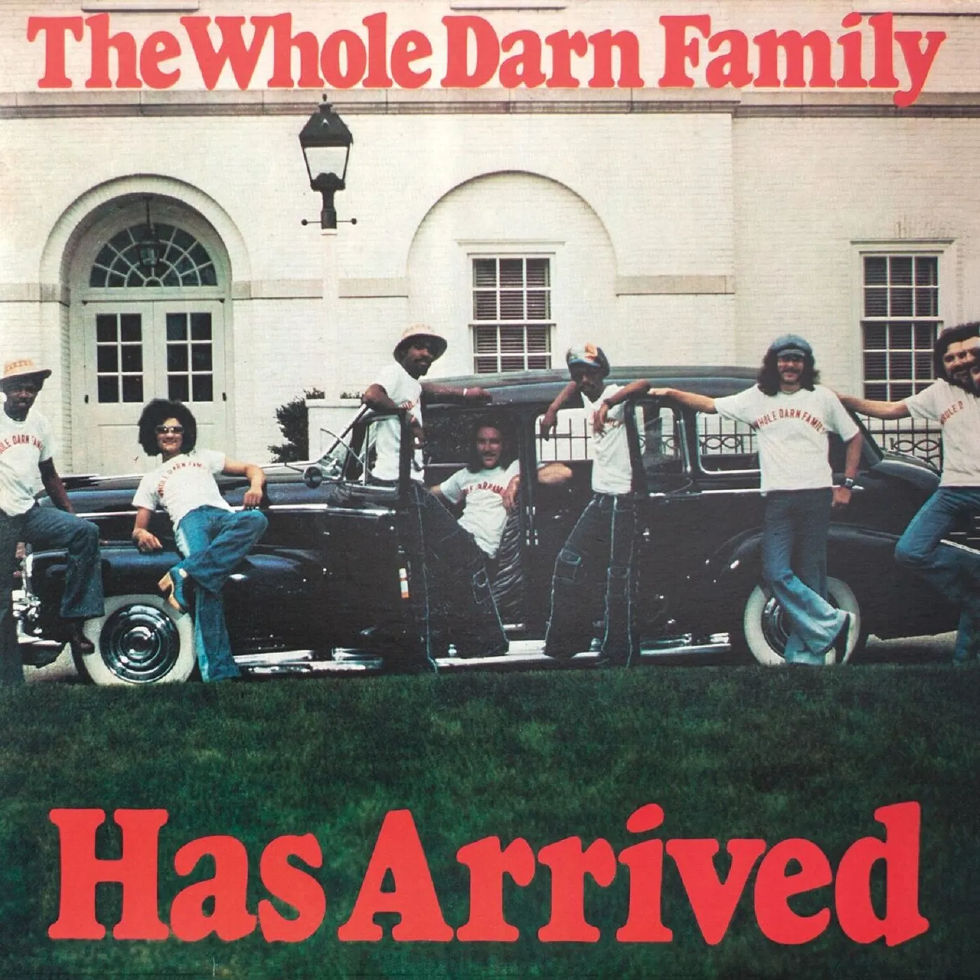The Whole Darn Family HAS ARRIVED CD