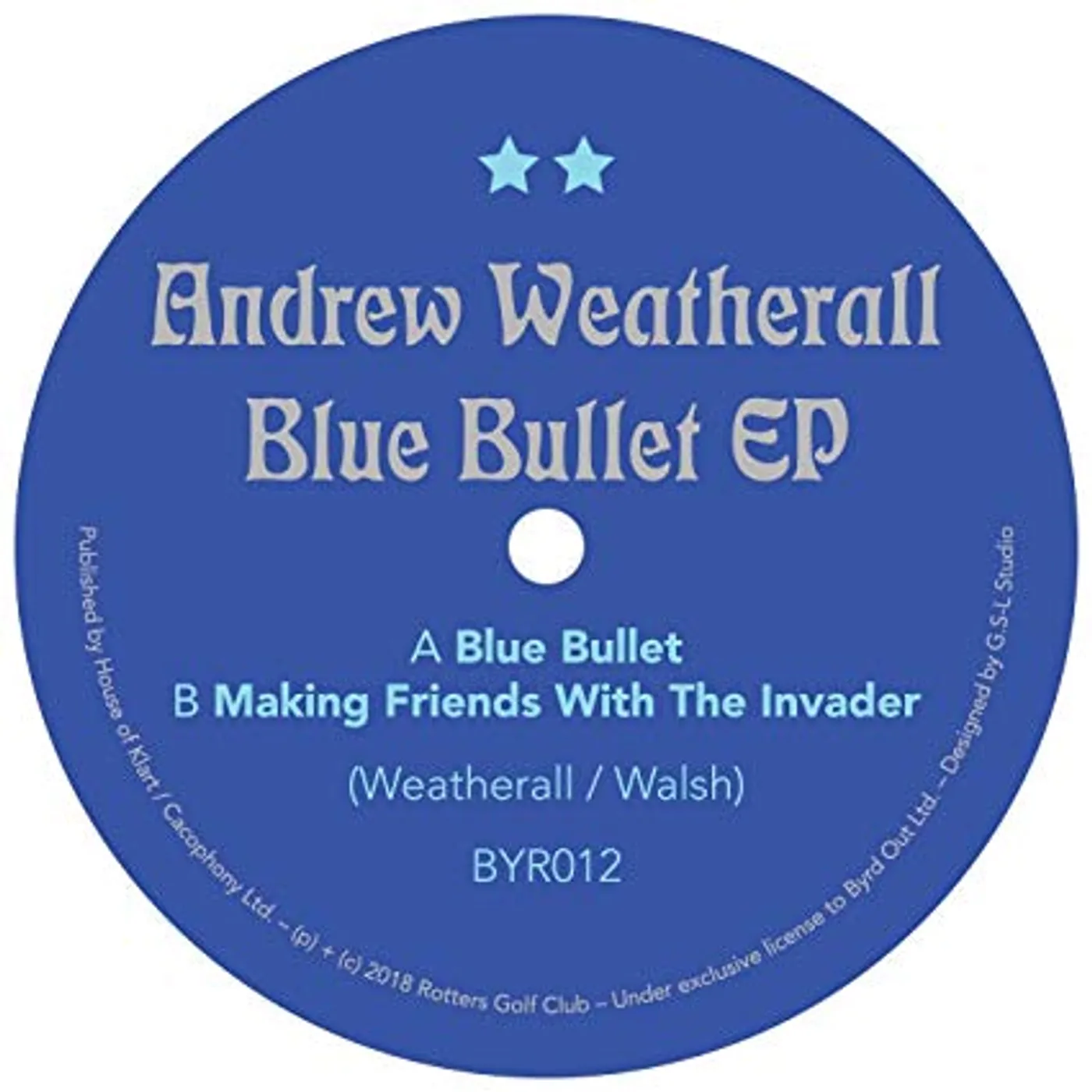 Andrew Weatherall Blue Bullet Vinyl Record