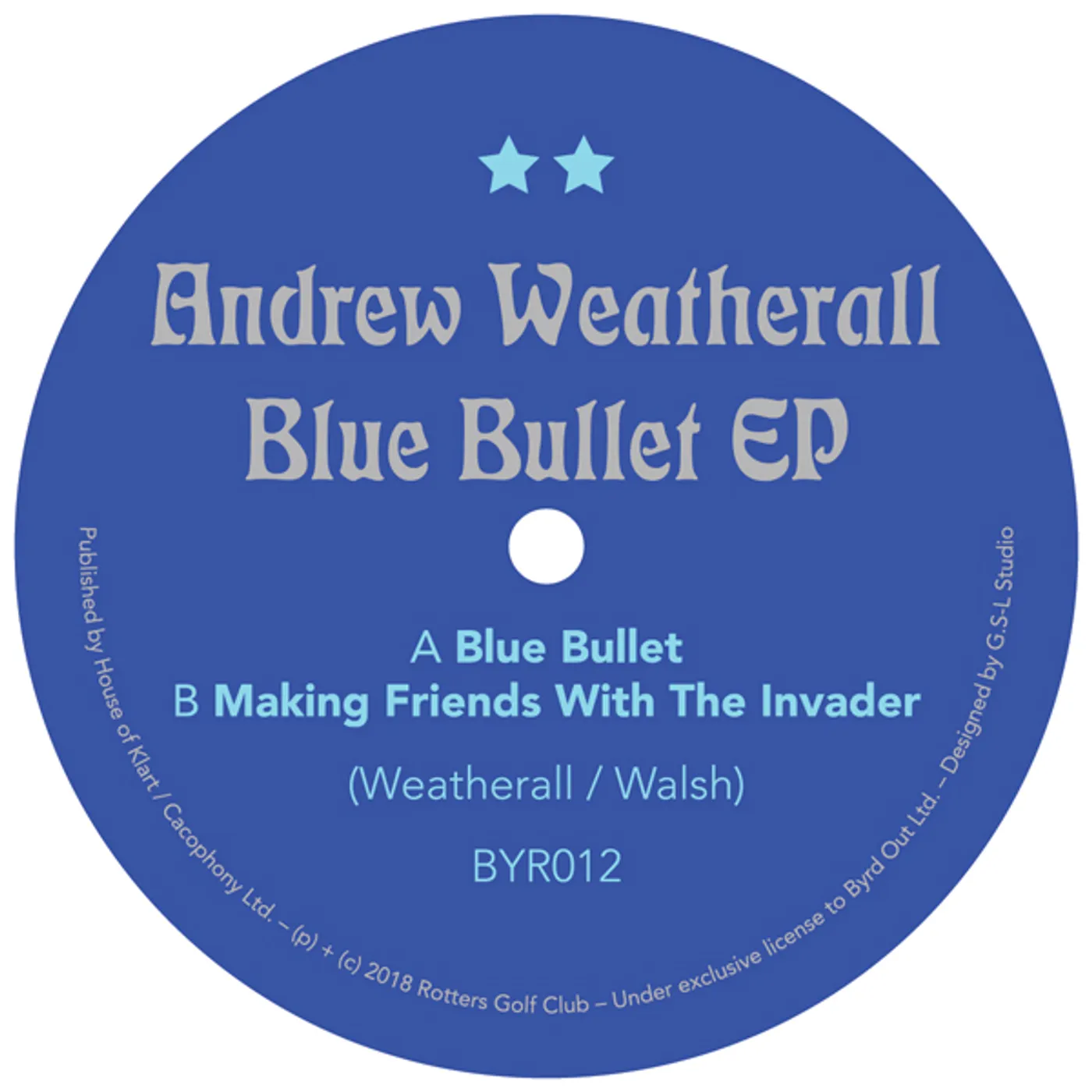 Andrew Weatherall Blue Bullet Vinyl Record