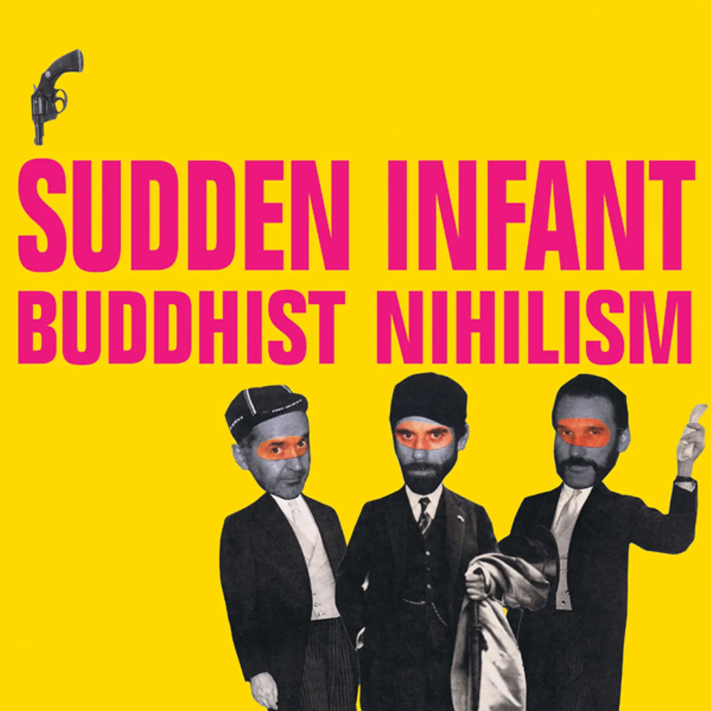 Sudden Infant Buddhist Nihilism Vinyl Record