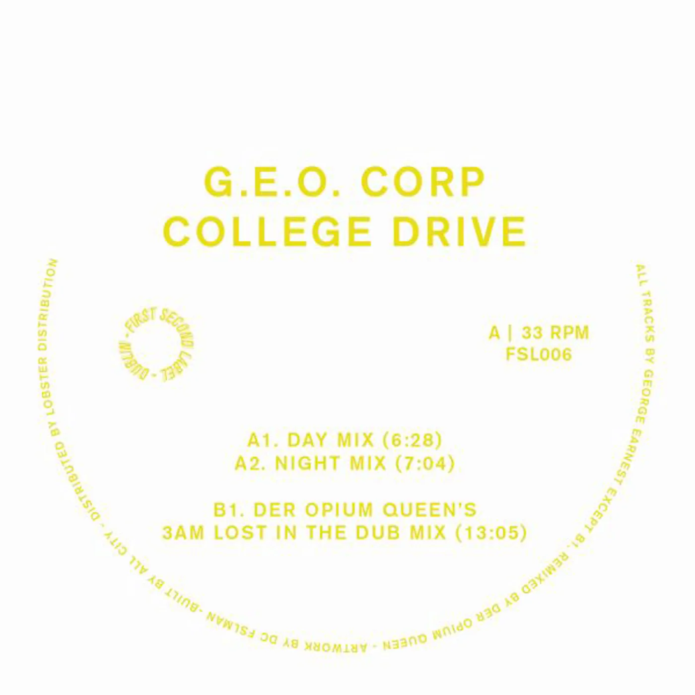 G.E.O. Corp College Drive Vinyl Record