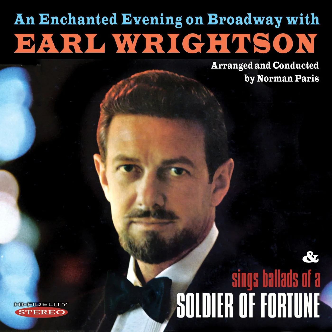 Earl Wrightson AN ENCHANTED EVENING ON BROADWAY / BALLADS OF A CD