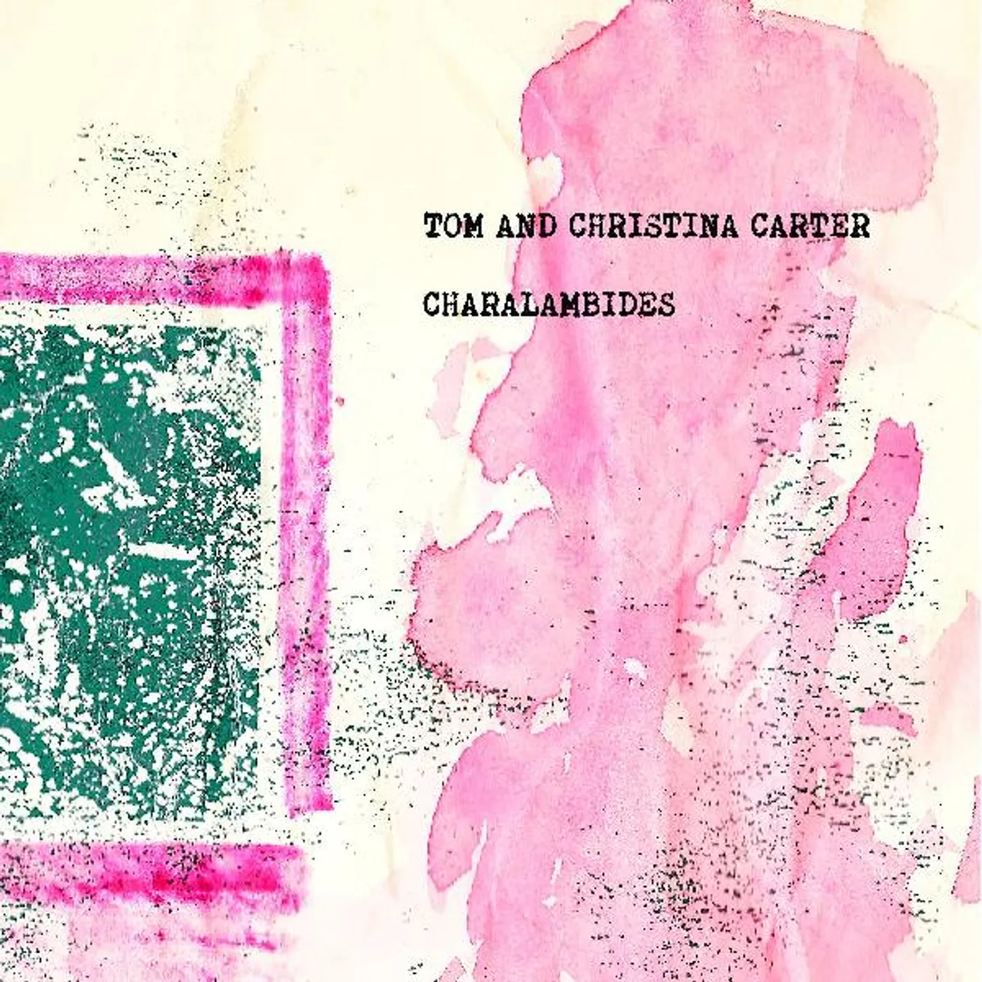 Charalambides: Tom and Christina Carter Vinyl Record