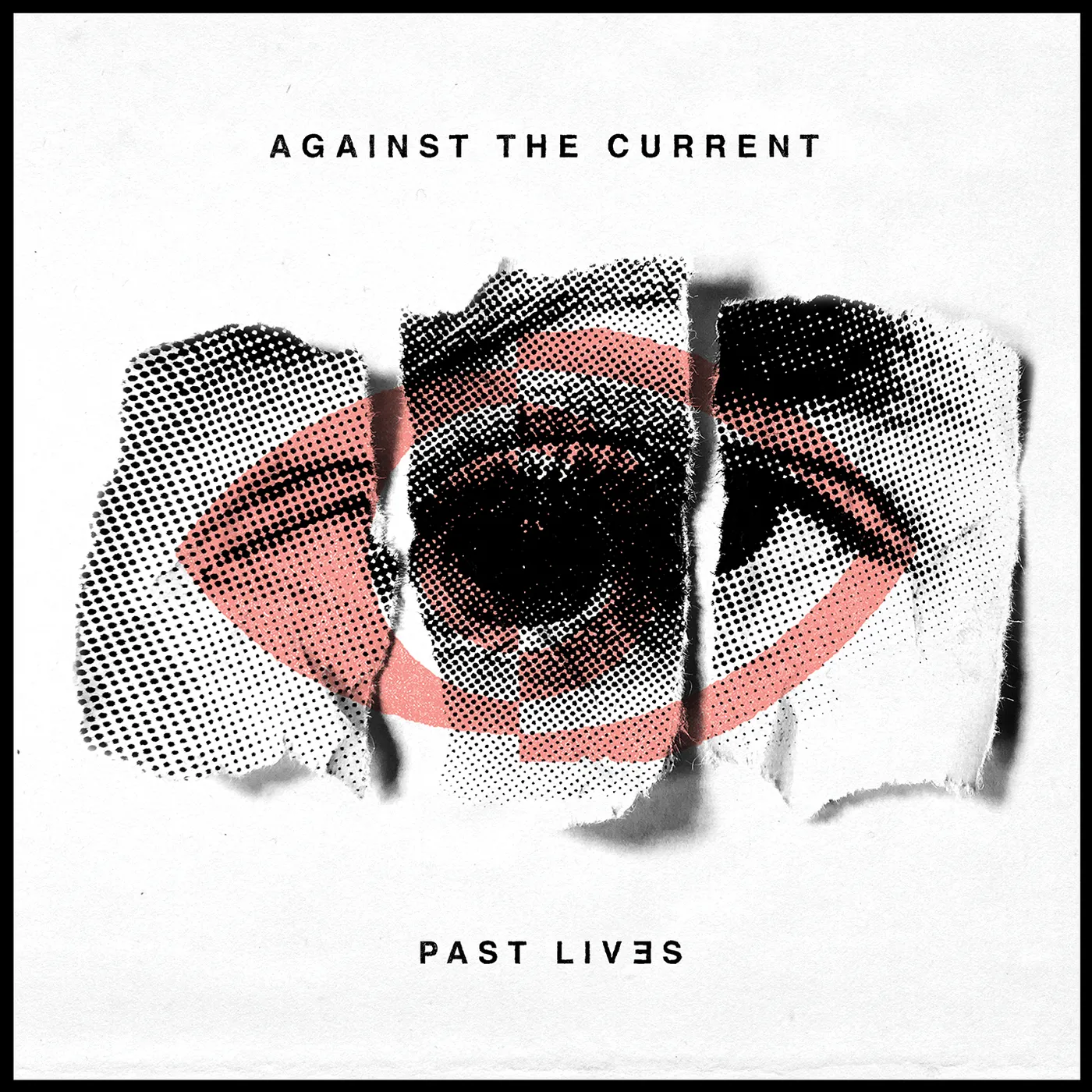 Against The Current PAST LIVES CD