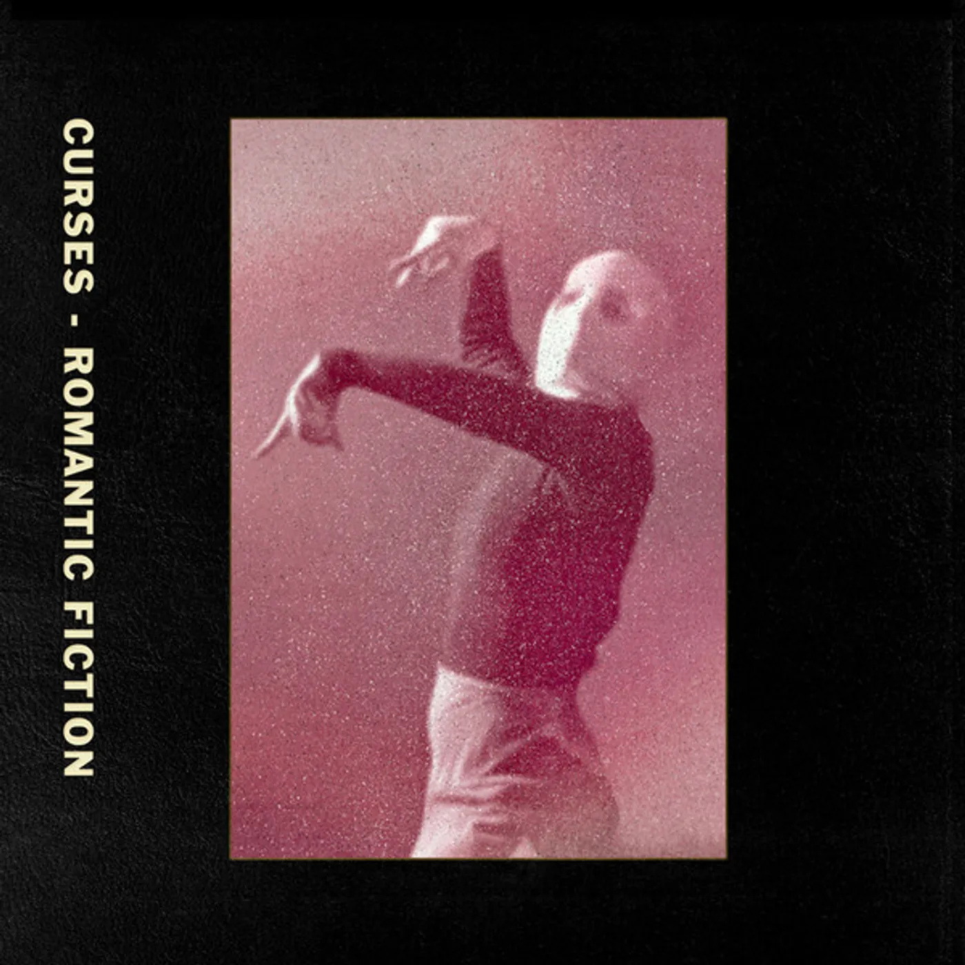 Curses ROMANTIC FICTION Vinyl Record