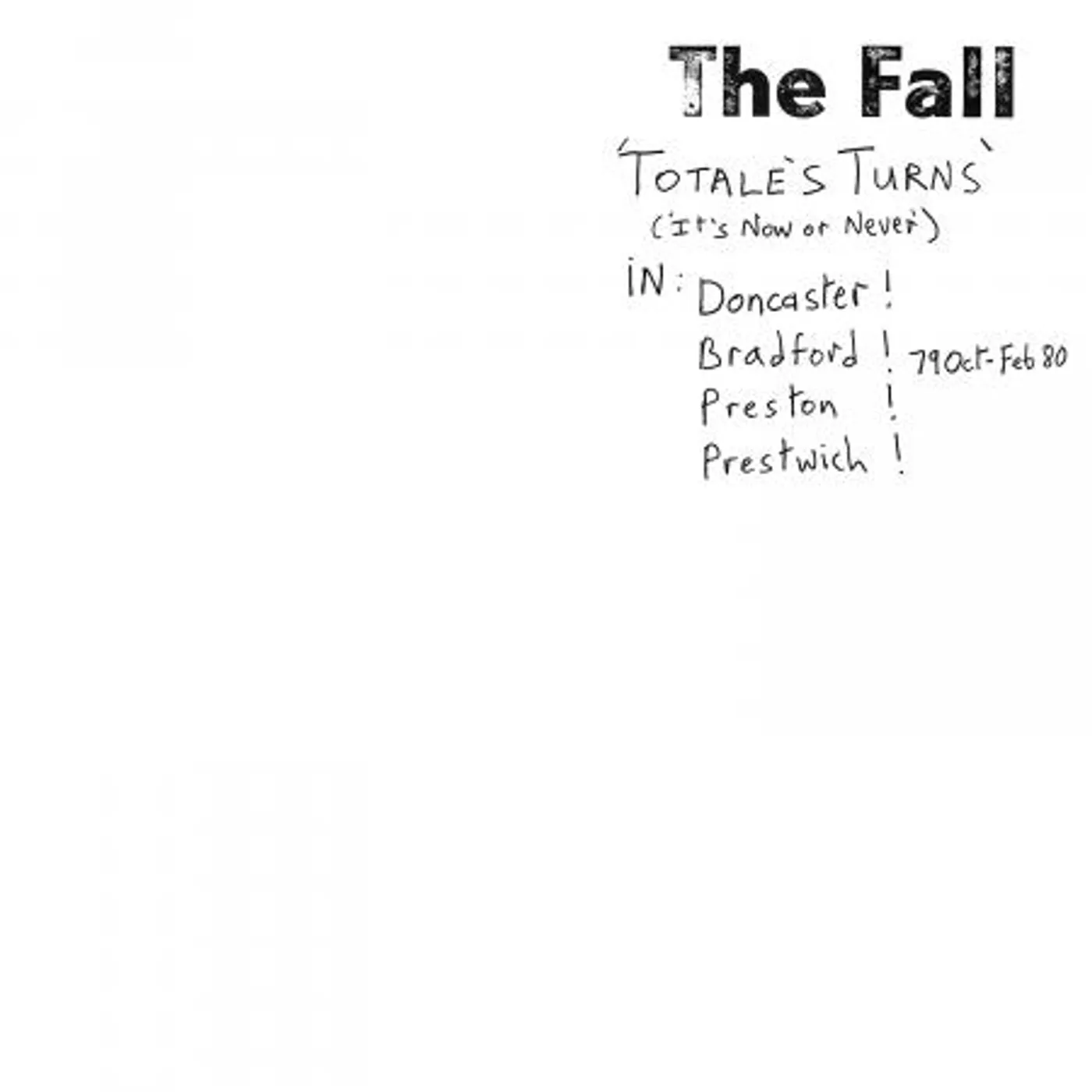 The Fall TOTALE'S TURNS Vinyl Record