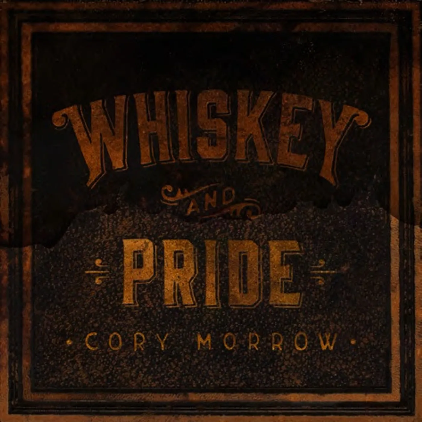 Cory Morrow Whiskey and Pride Vinyl Record