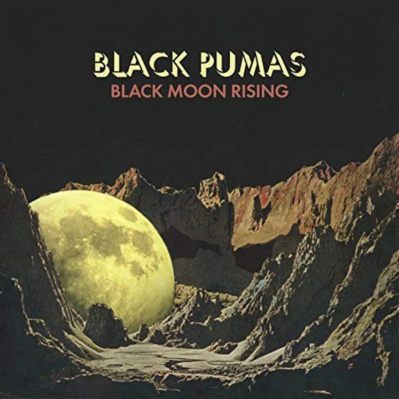 Black Pumas BLACK MOON RISING / FIRE Vinyl Record
