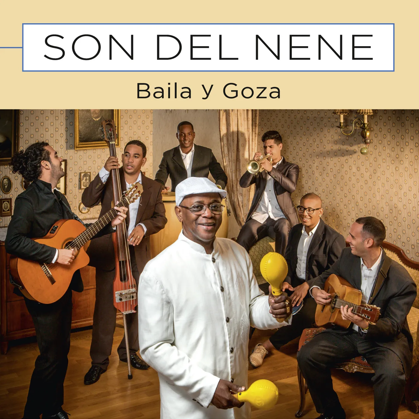 Son Del Nene BAILA Y GOZA CD