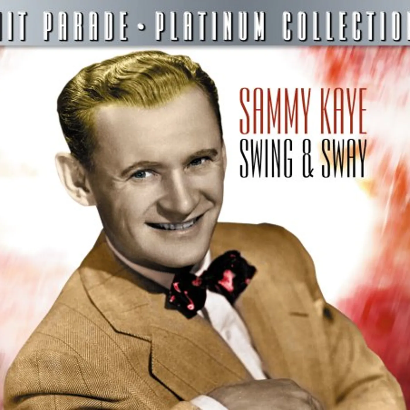 HIT PARADE PLATINUM COLLECTION: SAMMY KAYE SWING CD