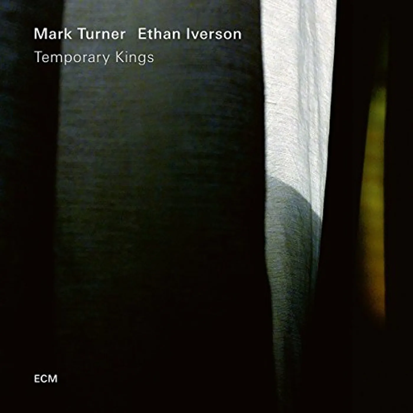 Ethan Iverson / Mark Turner TEMPORARY KINGS Vinyl Record
