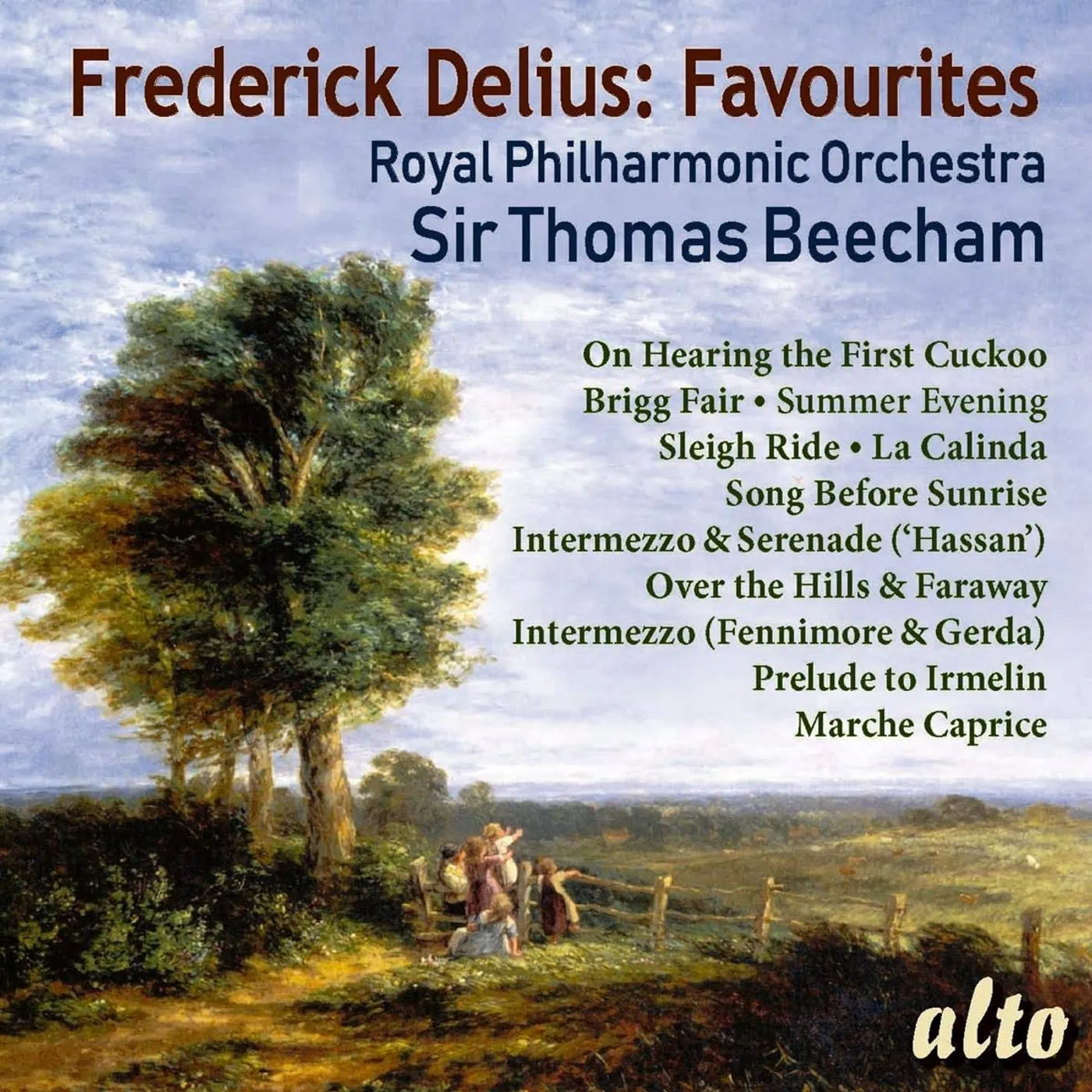 Sir Thomas Beecham FREDERICK DELIUS: 11 FAVOURITES CD