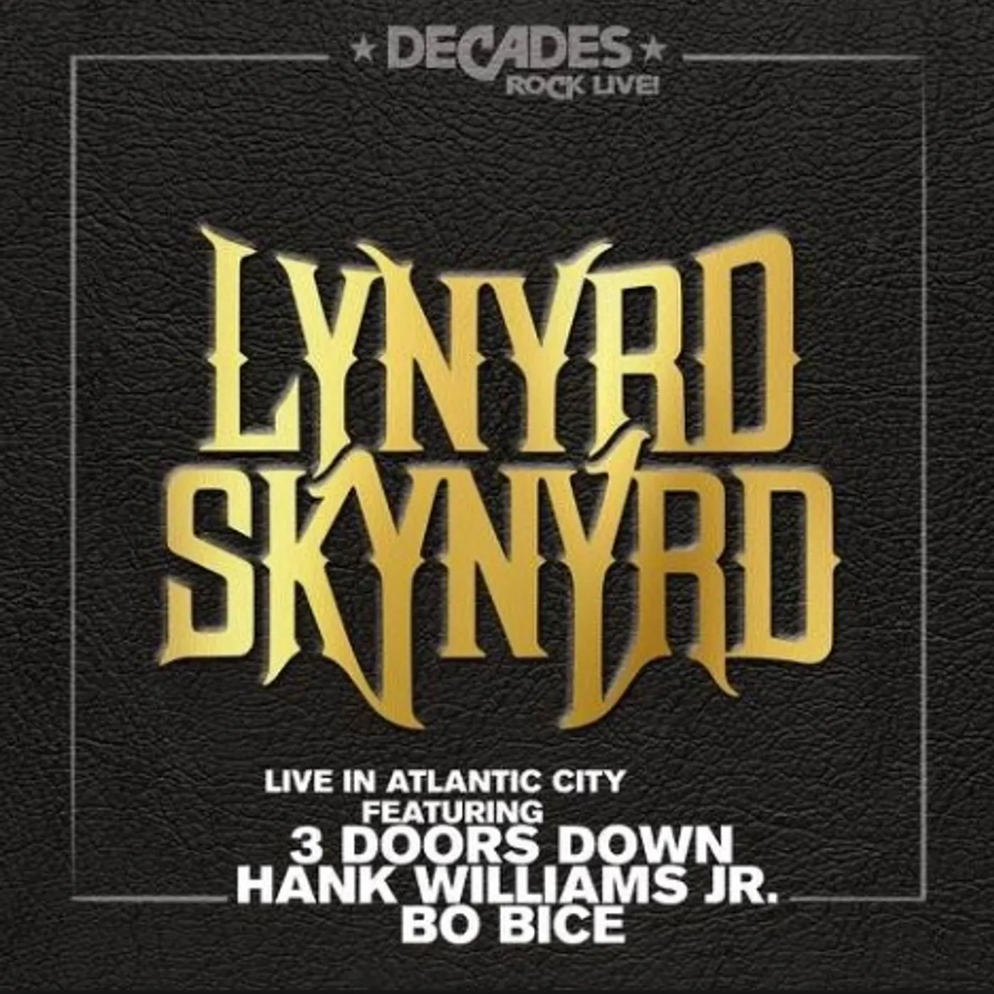 Lynyrd Skynyrd LIVE IN ATLANTIC CITY Blu-ray