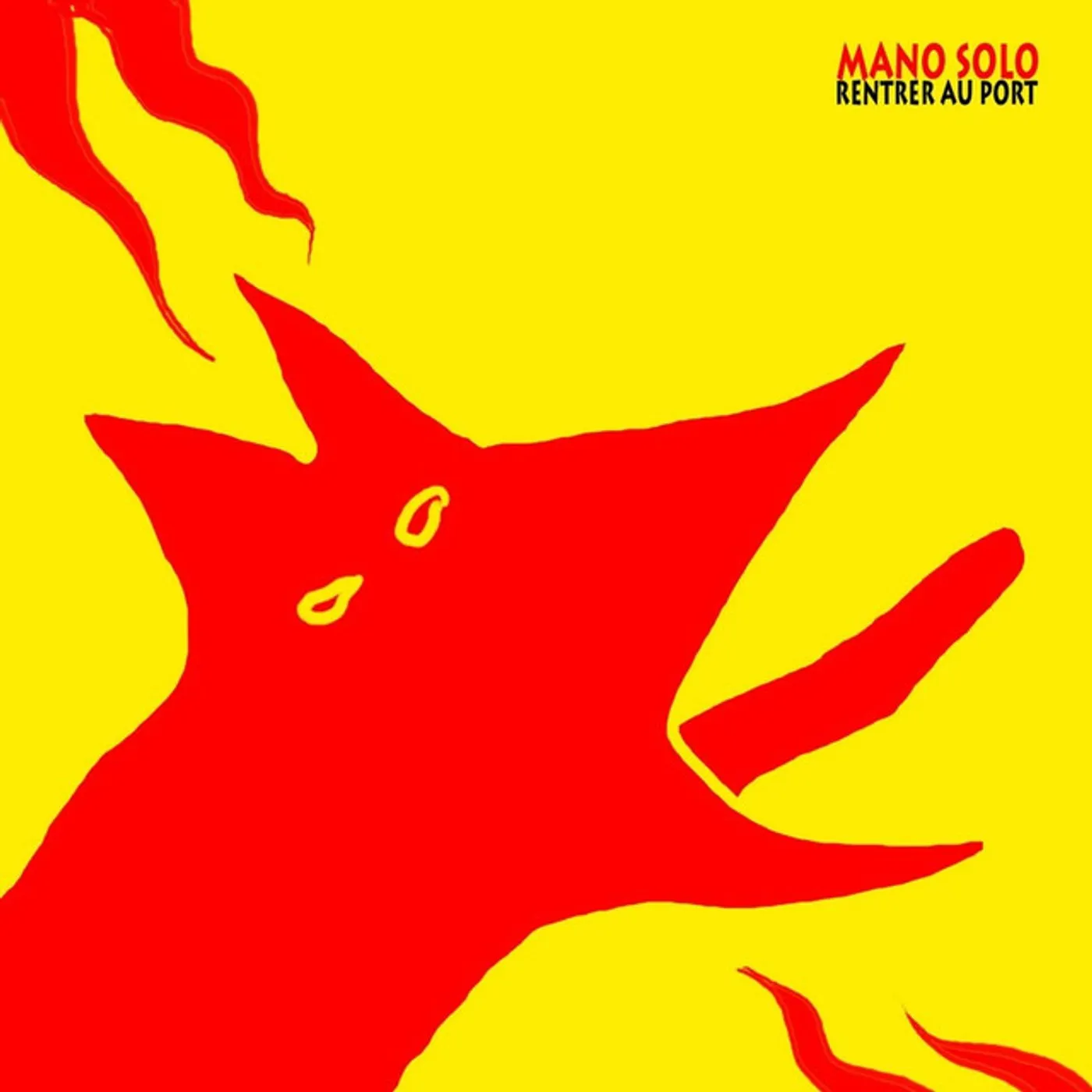 Mano Solo Rentrer Au Port Vinyl Record