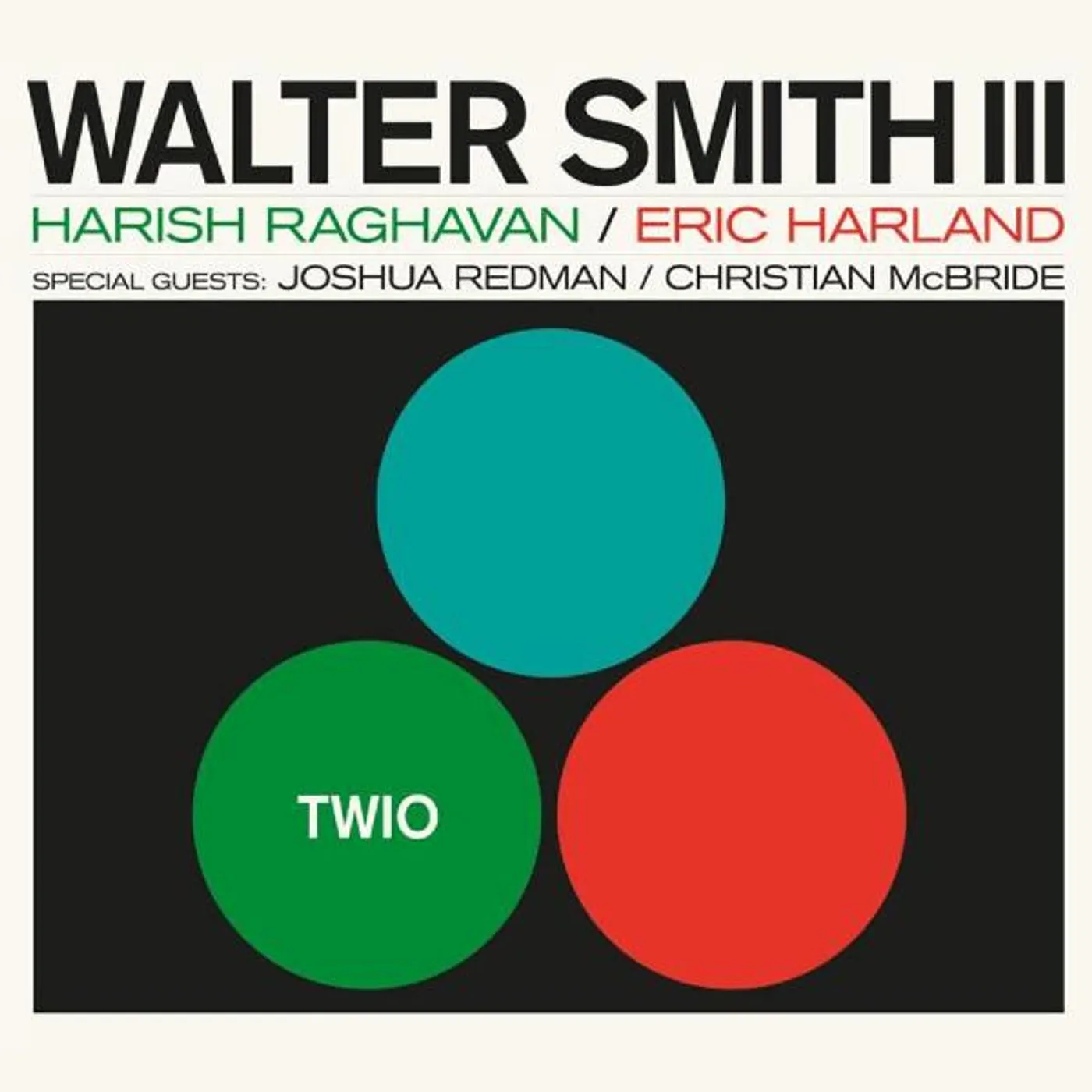 Walter Smith III Twio Vinyl Record