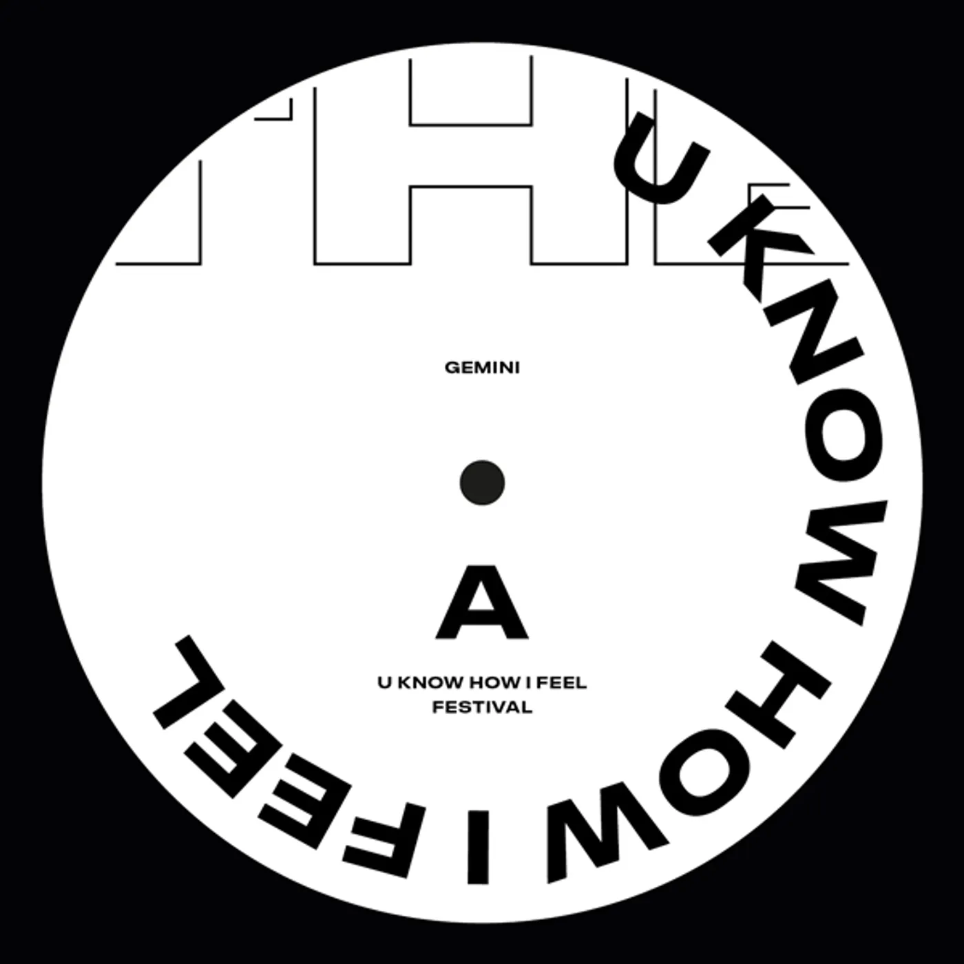 Gemini  U Know How I Feel Vinyl Record