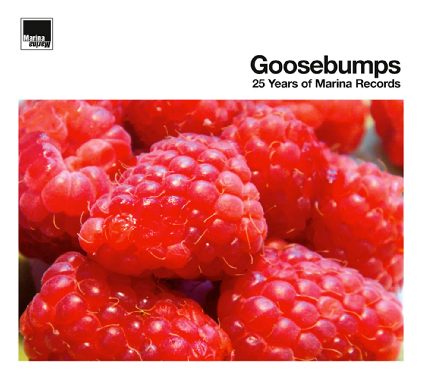 Goosebumps: 25 Years Of Marina Records / Various