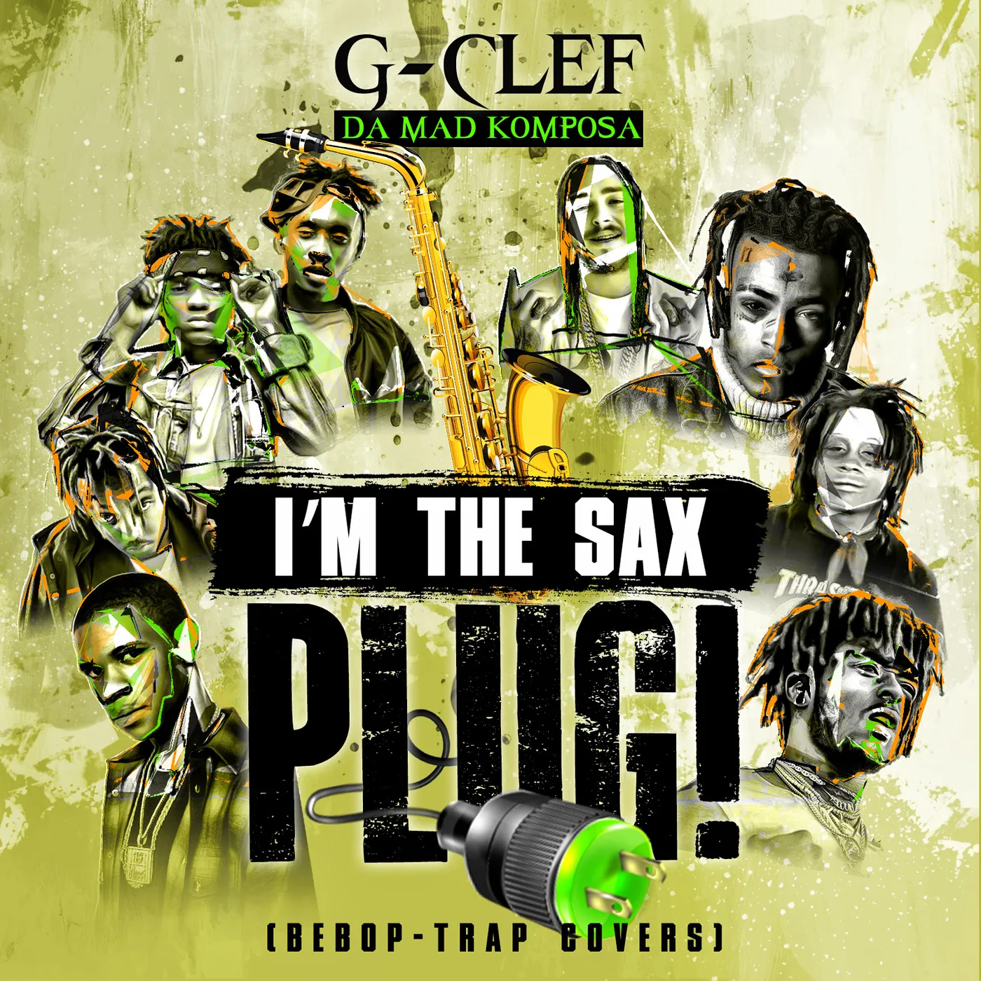 G-Clef Da Mad Komposa I'M THE SAX PLUG (BEBOP-TRAP COVERS) CD