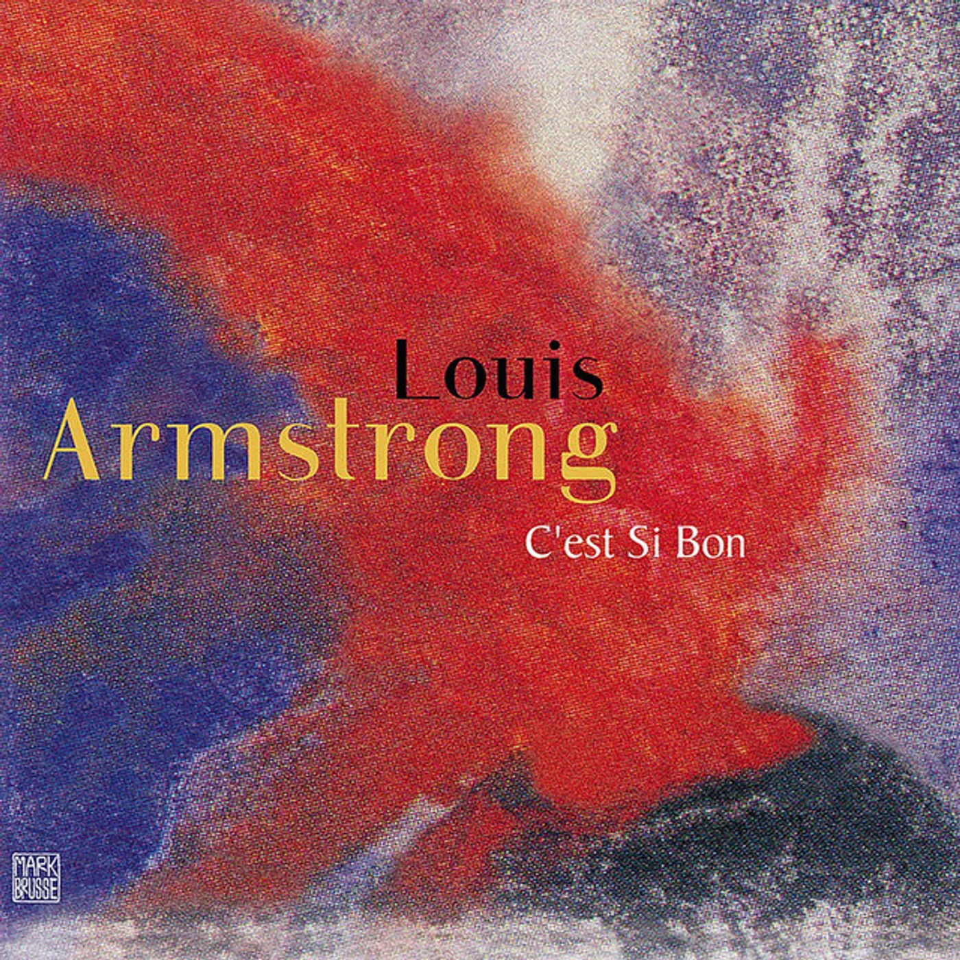 Louis Armstrong C'est Si Bon Vinyl Record