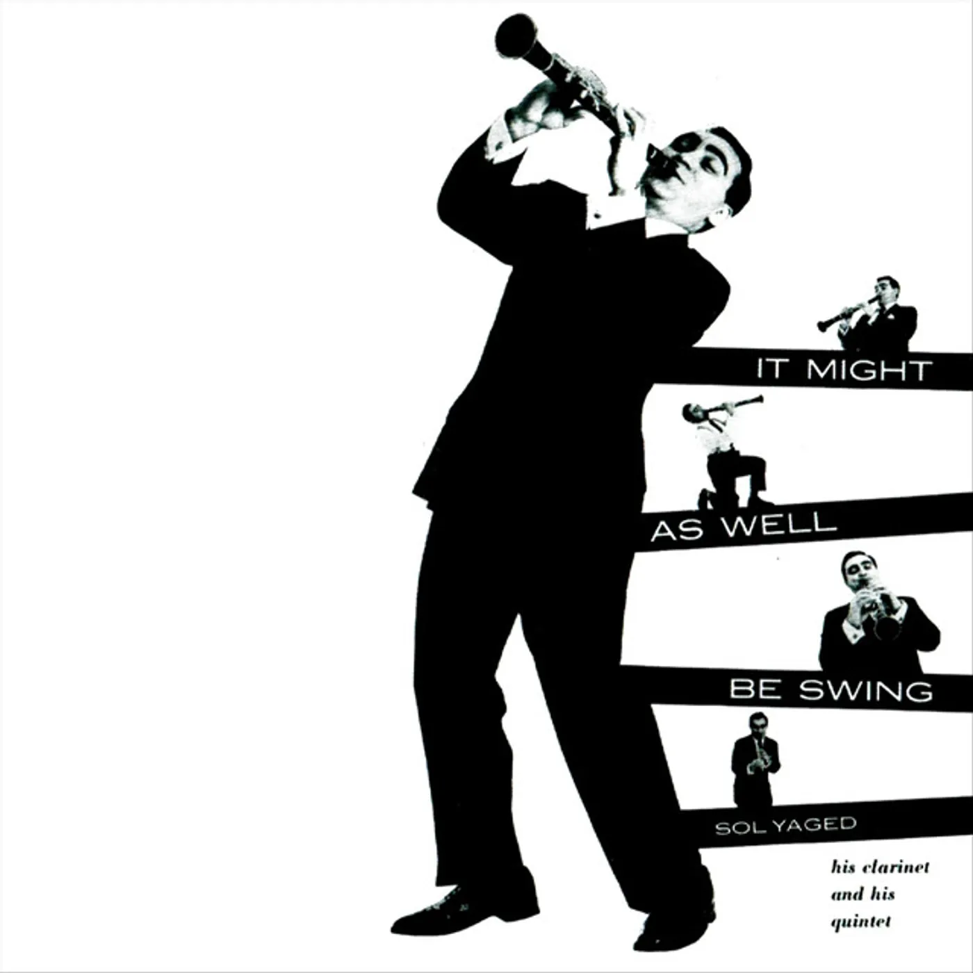 Sol Yaged It Might as Well Be Swing Vinyl Record