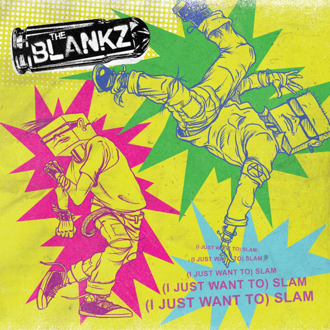 The Blankz (I Just Want To) Slam Vinyl Record