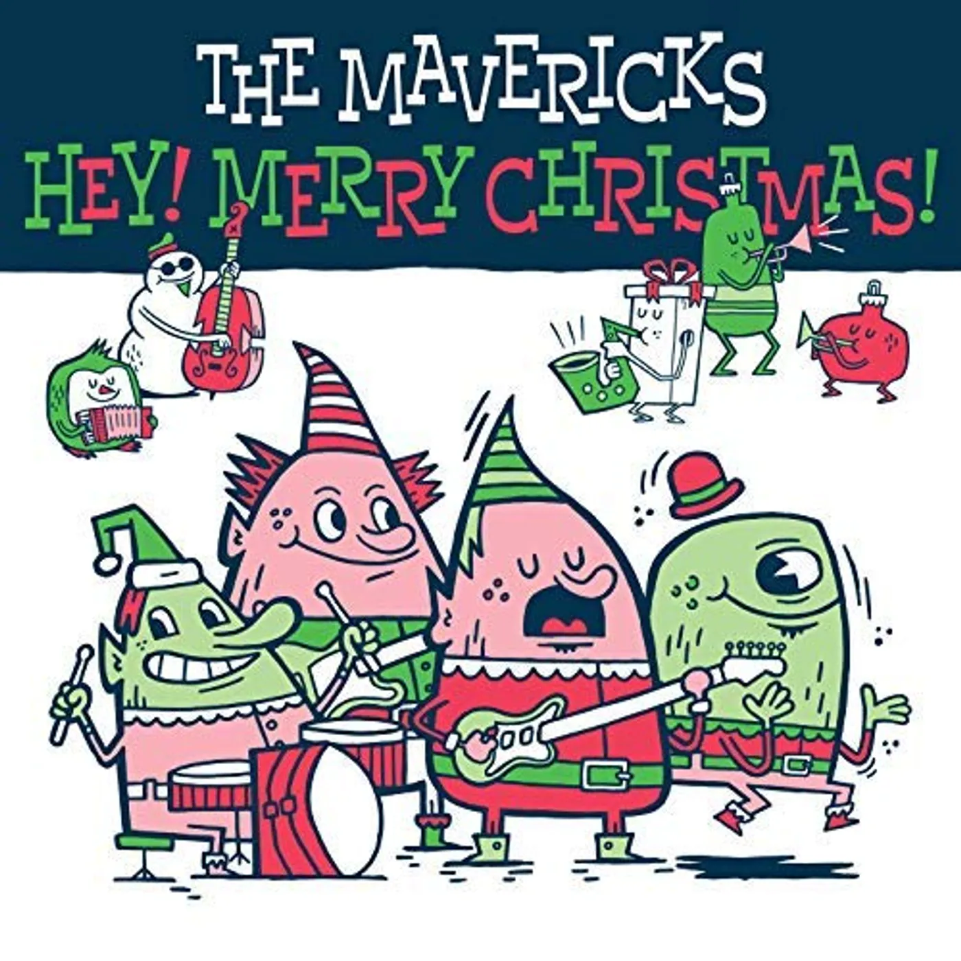 Mavericks HEY MERRY CHRISTMAS CD