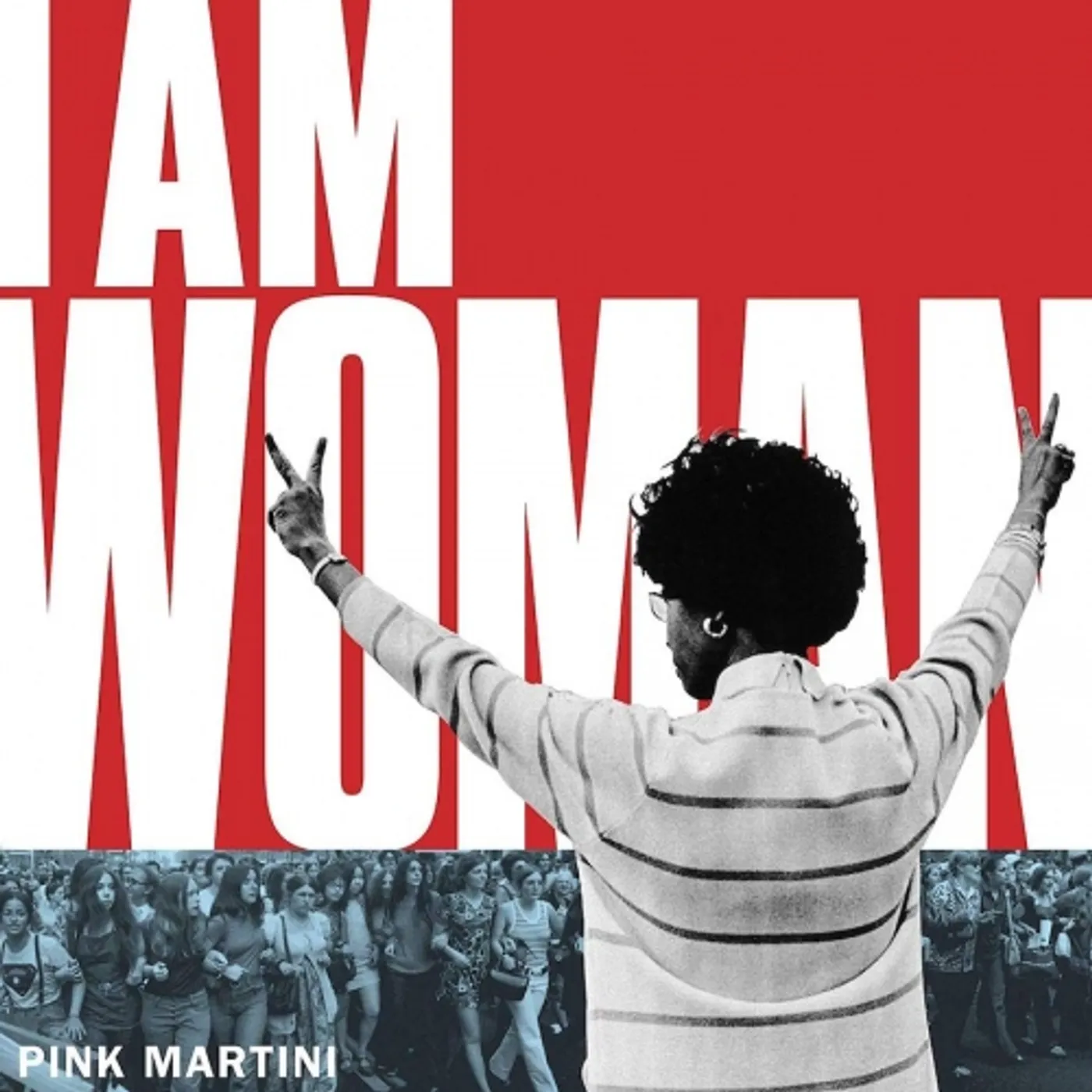 Pink Martini I AM WOMAN / EXODUS Vinyl Record