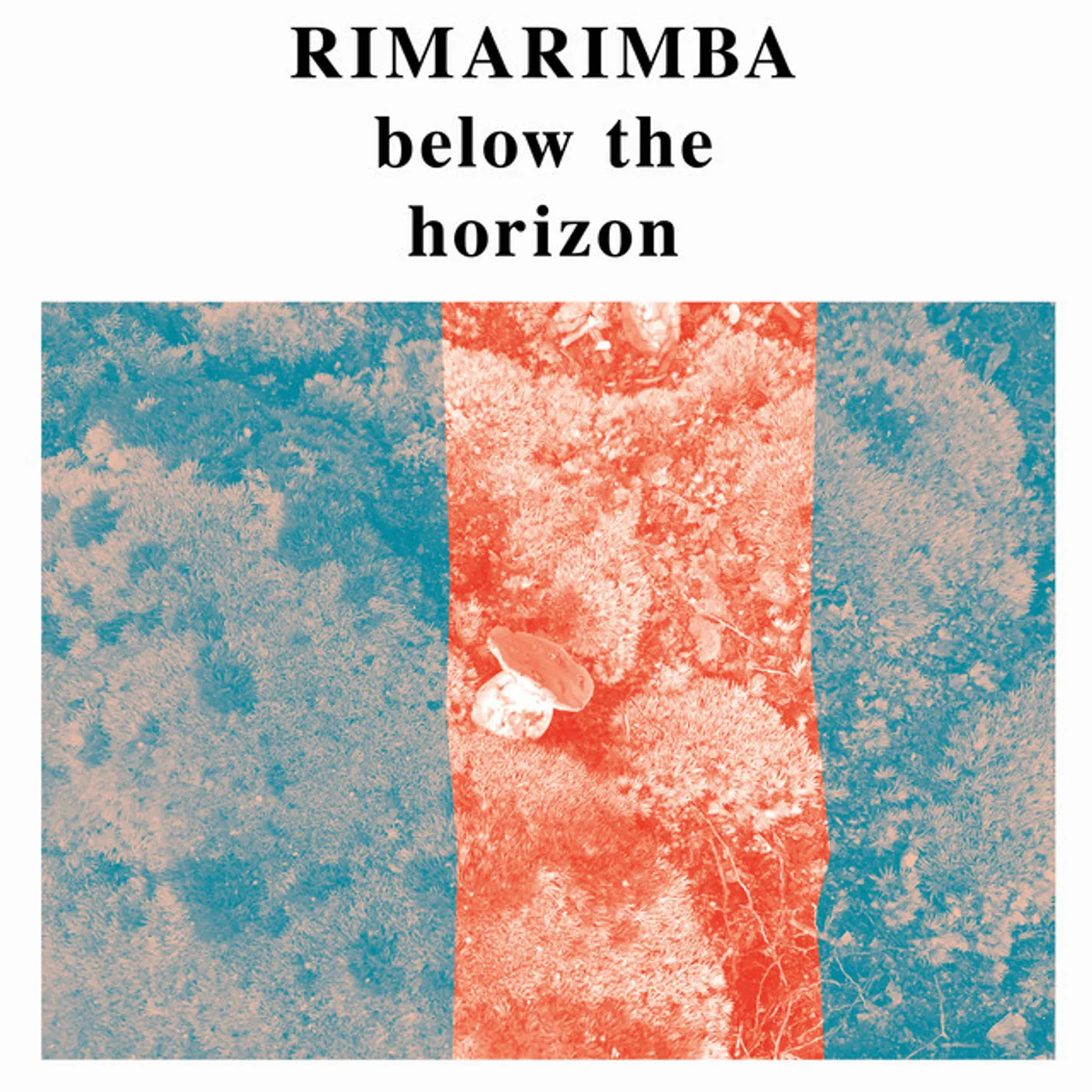 Rimarimba Below the Horizon Vinyl Record