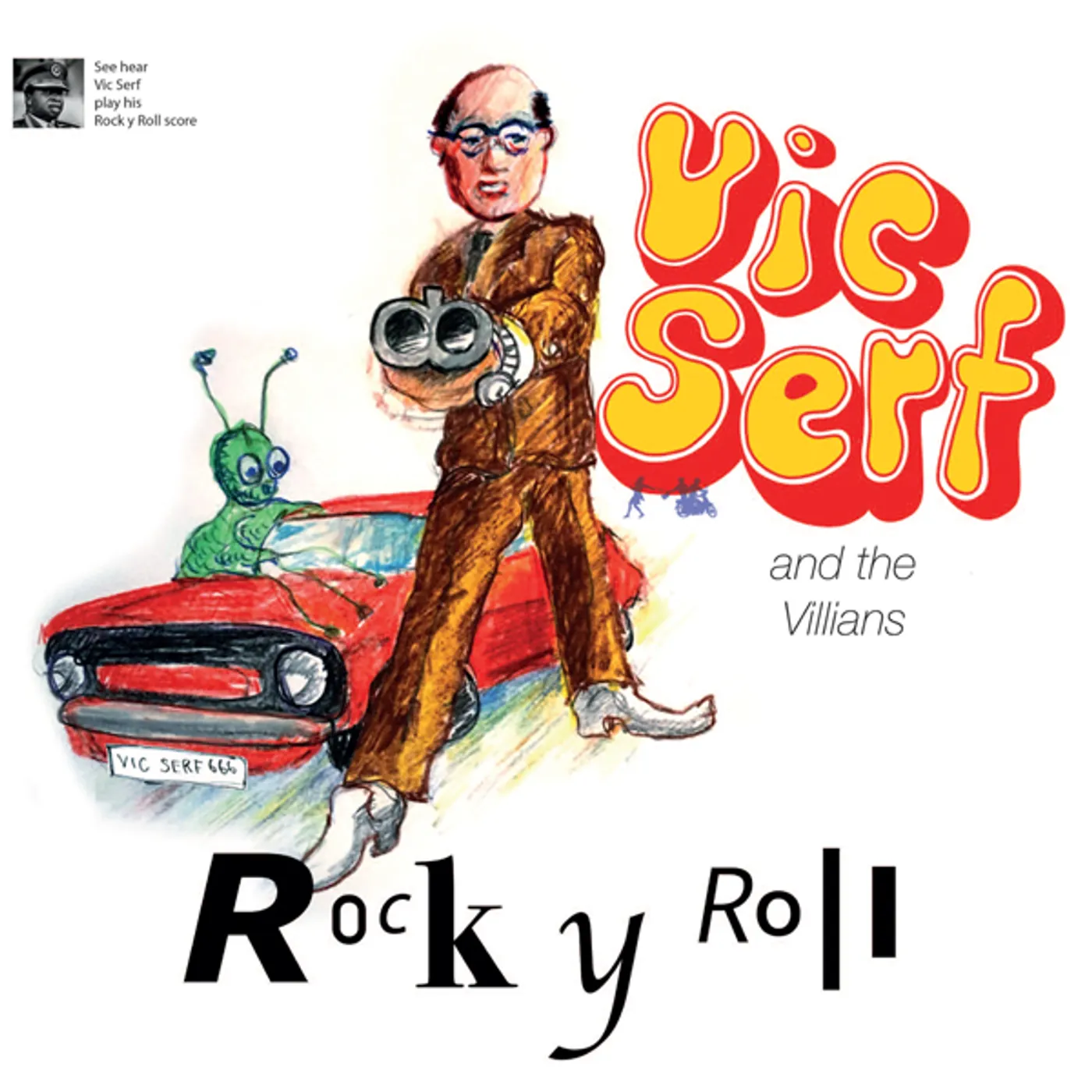 Vic Serf & Villains ROK & ROLL Vinyl Record