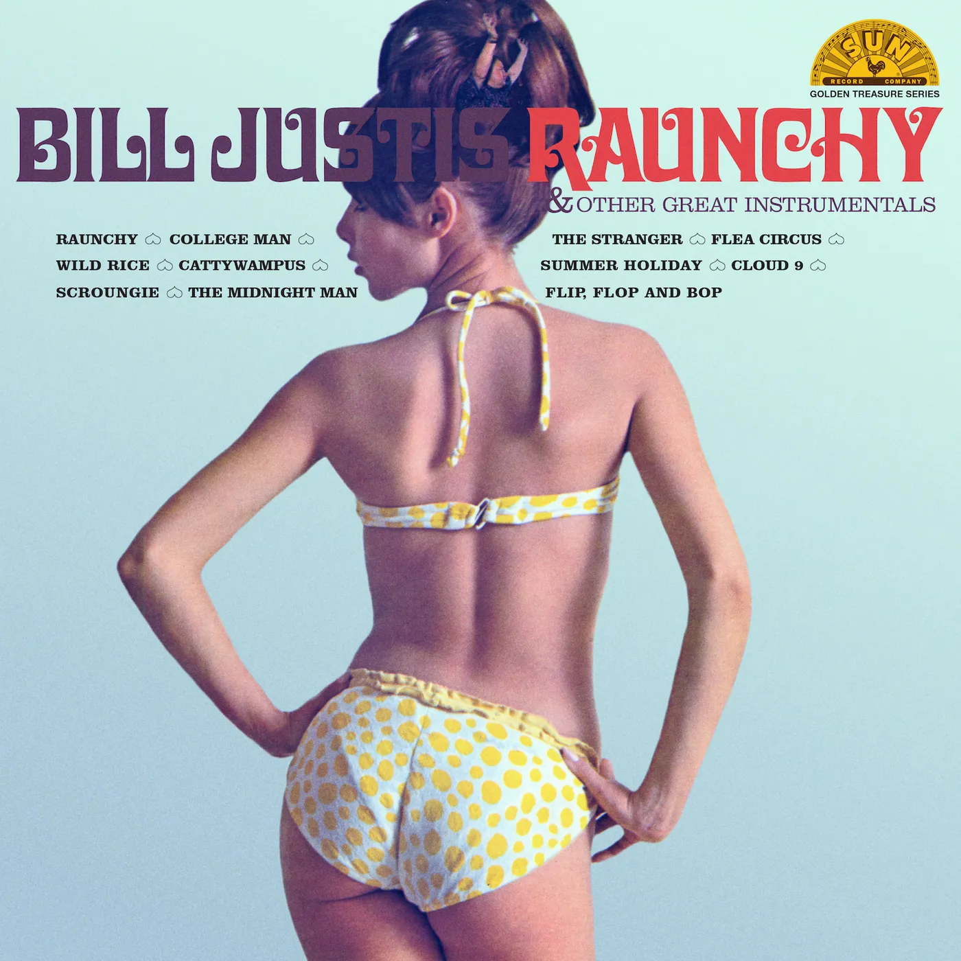 Bill Justis Raunchy & Other Great Instrumentals Vinyl Record