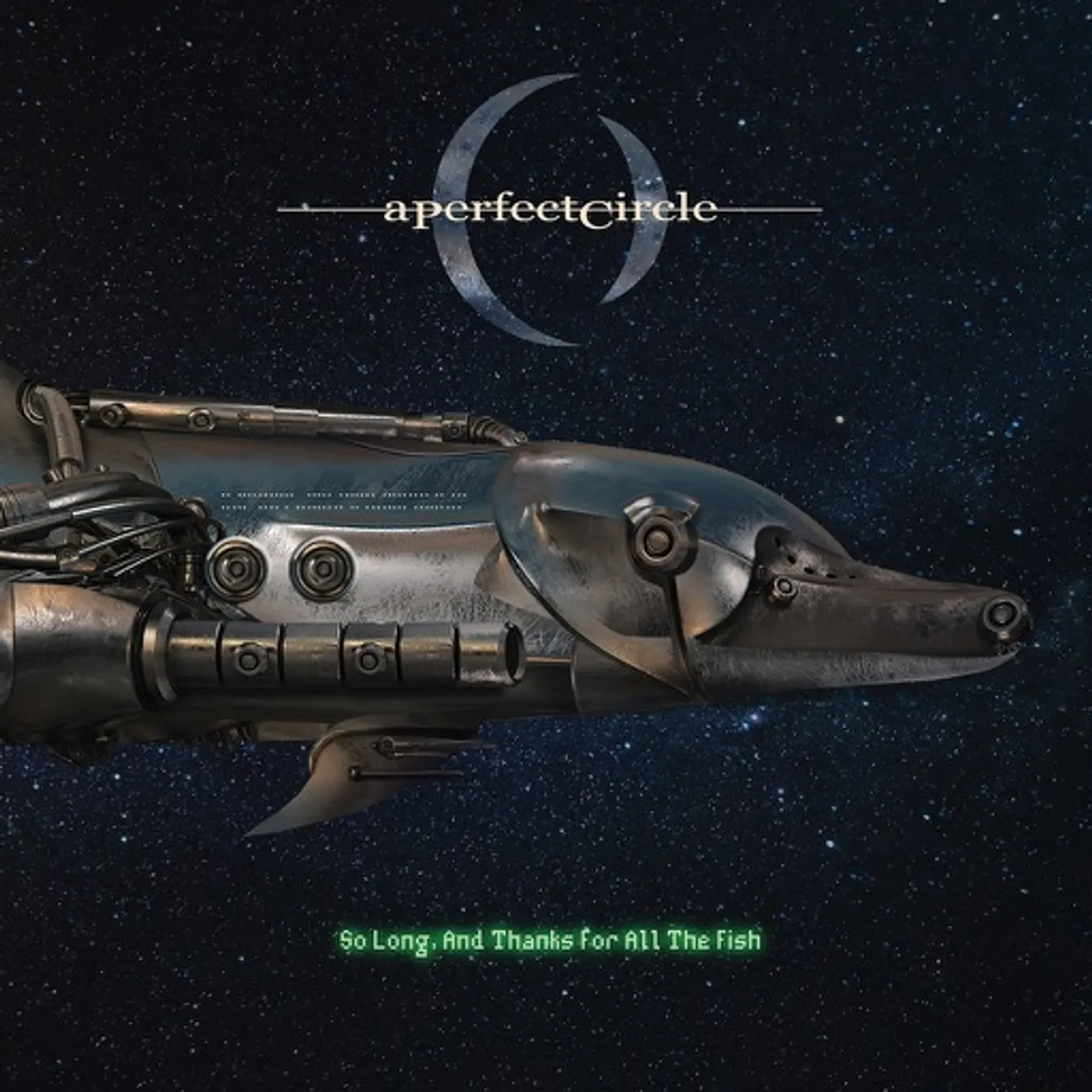 A Perfect Circle SO LONG AND THANKS FOR ALL THE FISH Vinyl Record