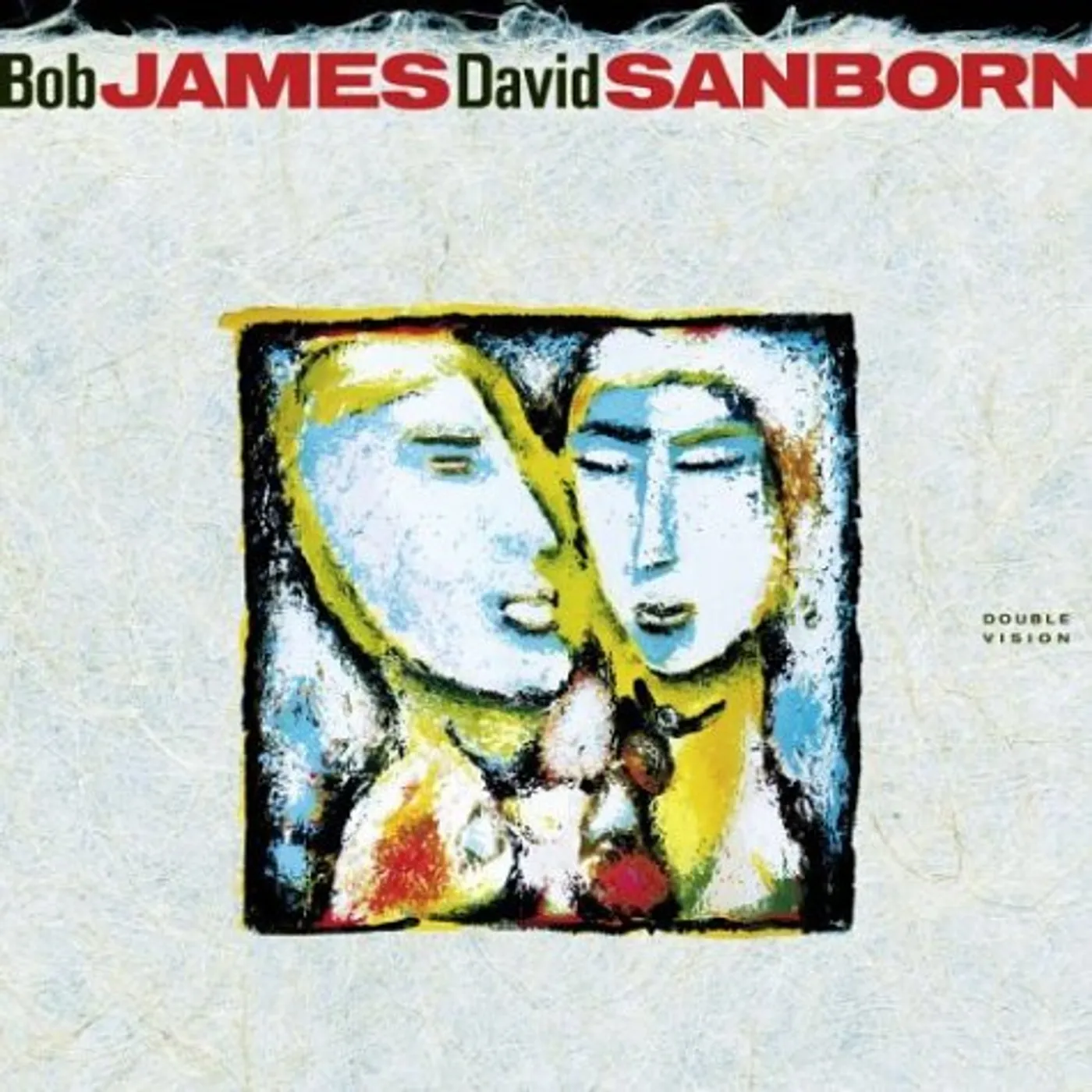 Bob James / David Sanborn DOUBLE VISION CD