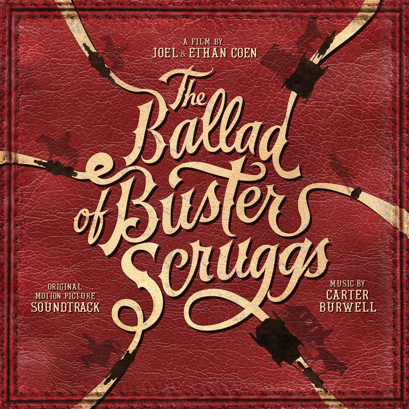 Carter Burwell BALLAD OF BUSTER SCRUGGS Original Soundtrack CD