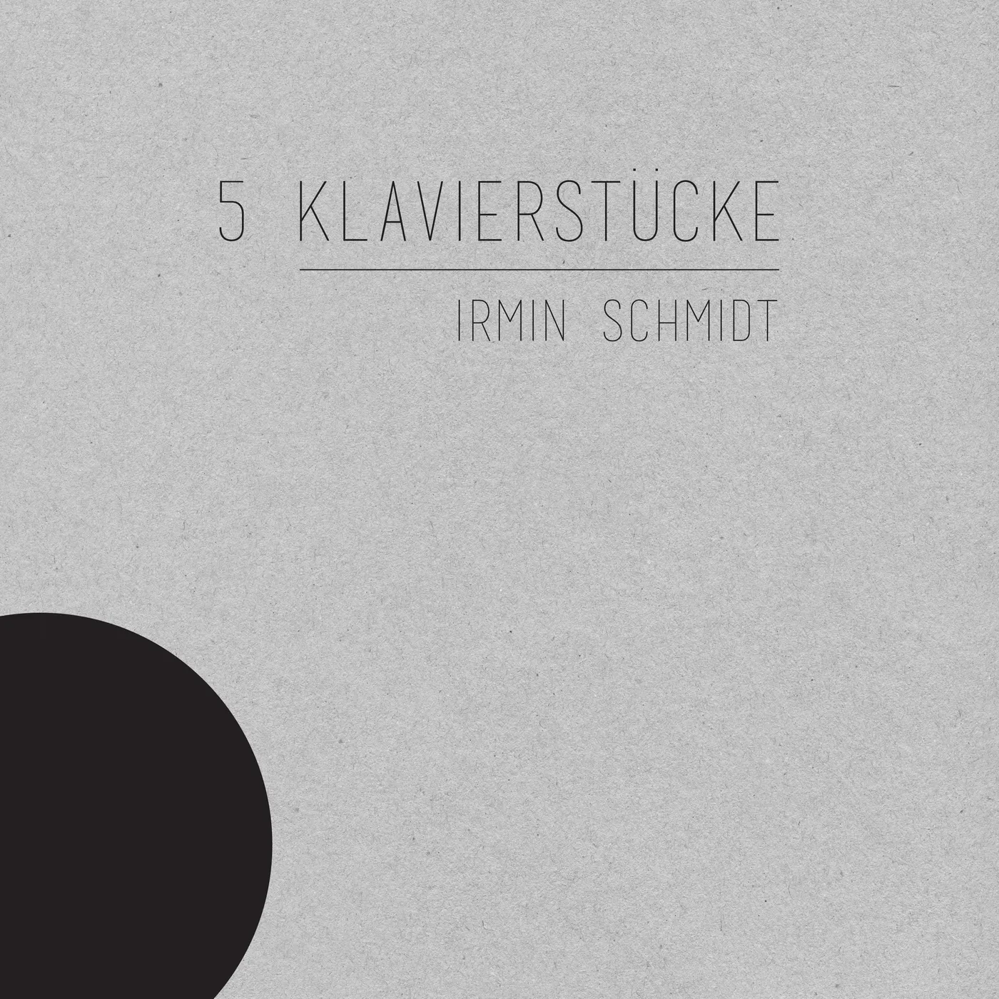 Irmin Schmidt 5 KLAVIERSTUCKE Vinyl Record