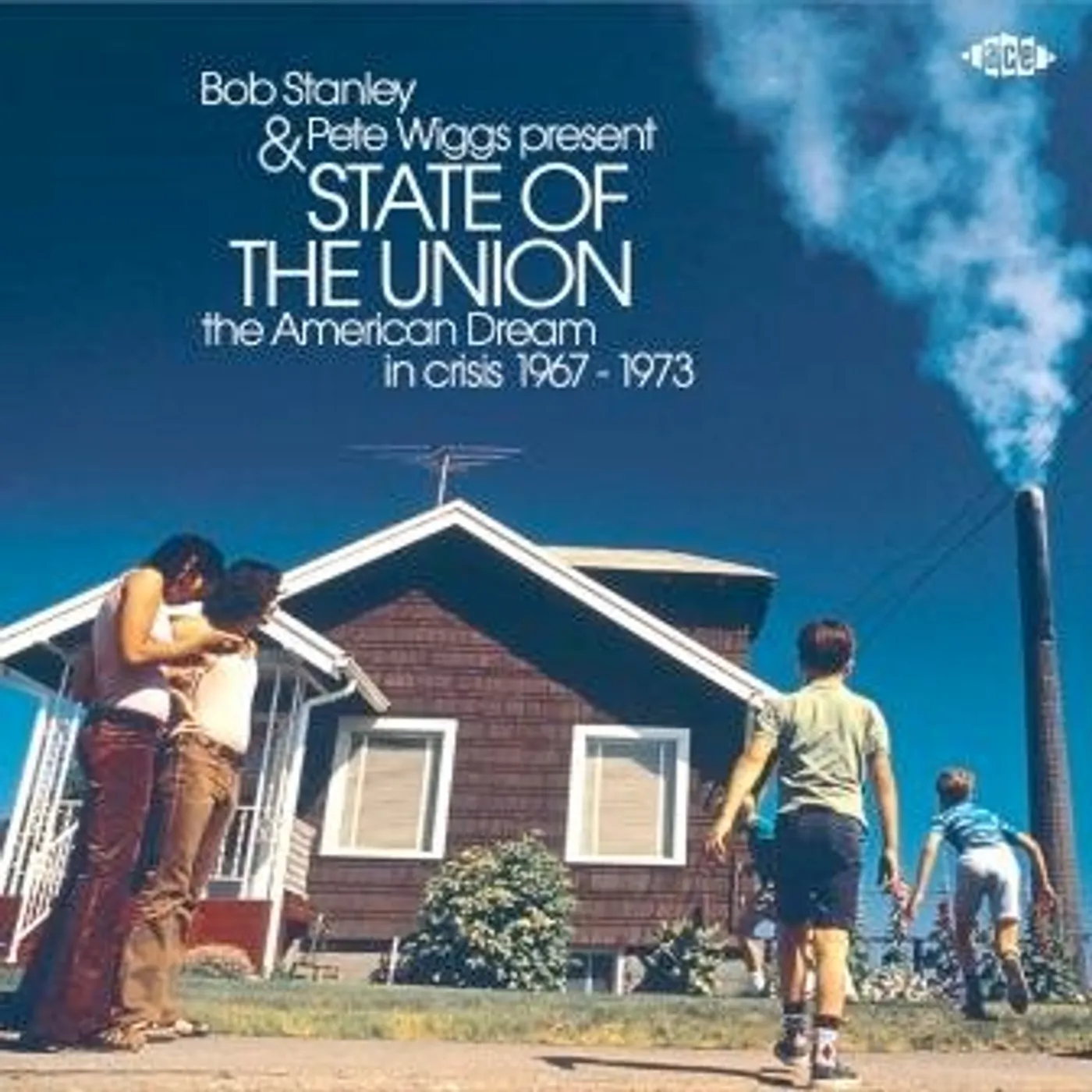Bob Stanley STATE OF THE UNION: AMERICAN DREAM IN CRISIS 67-73 Vinyl Record