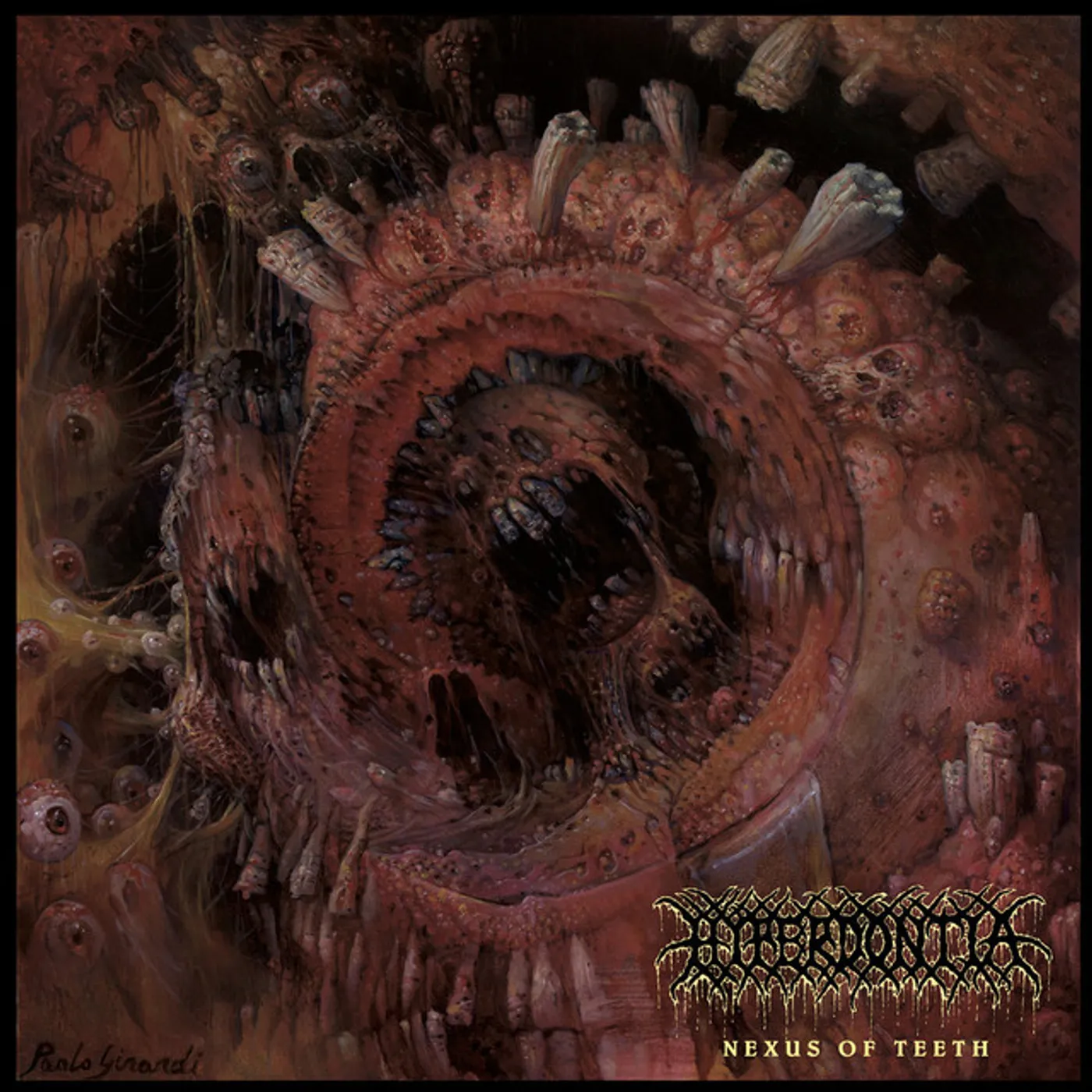 Hyperdontia Nexus of Teeth Vinyl Record