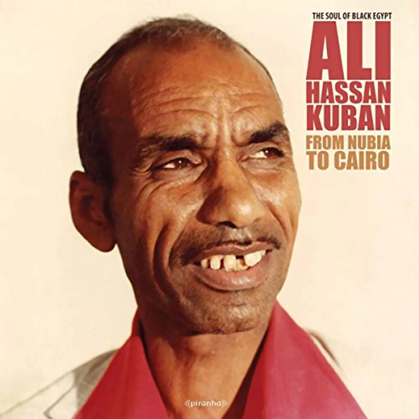 Ali Hassan Kuban From Nubia to Cairo Vinyl Record