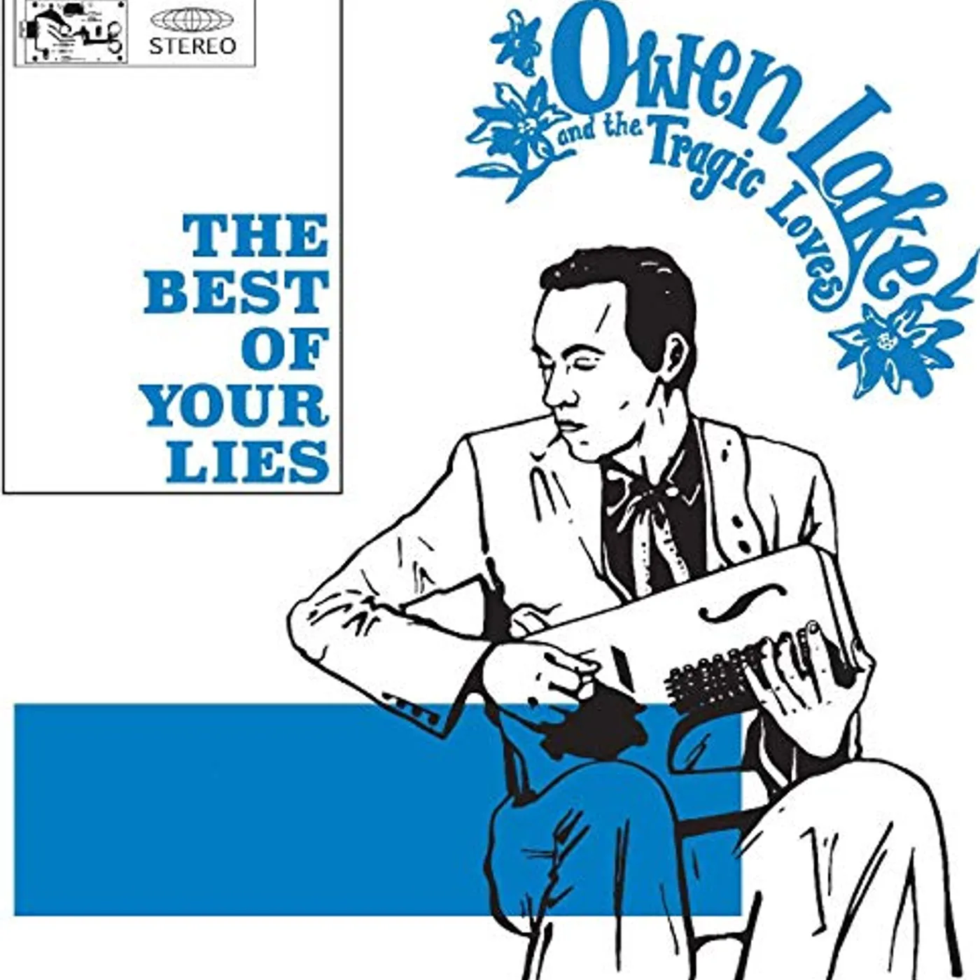 Owen Lake and The Tragic Loves BEST OF YOUR LIES Vinyl Record