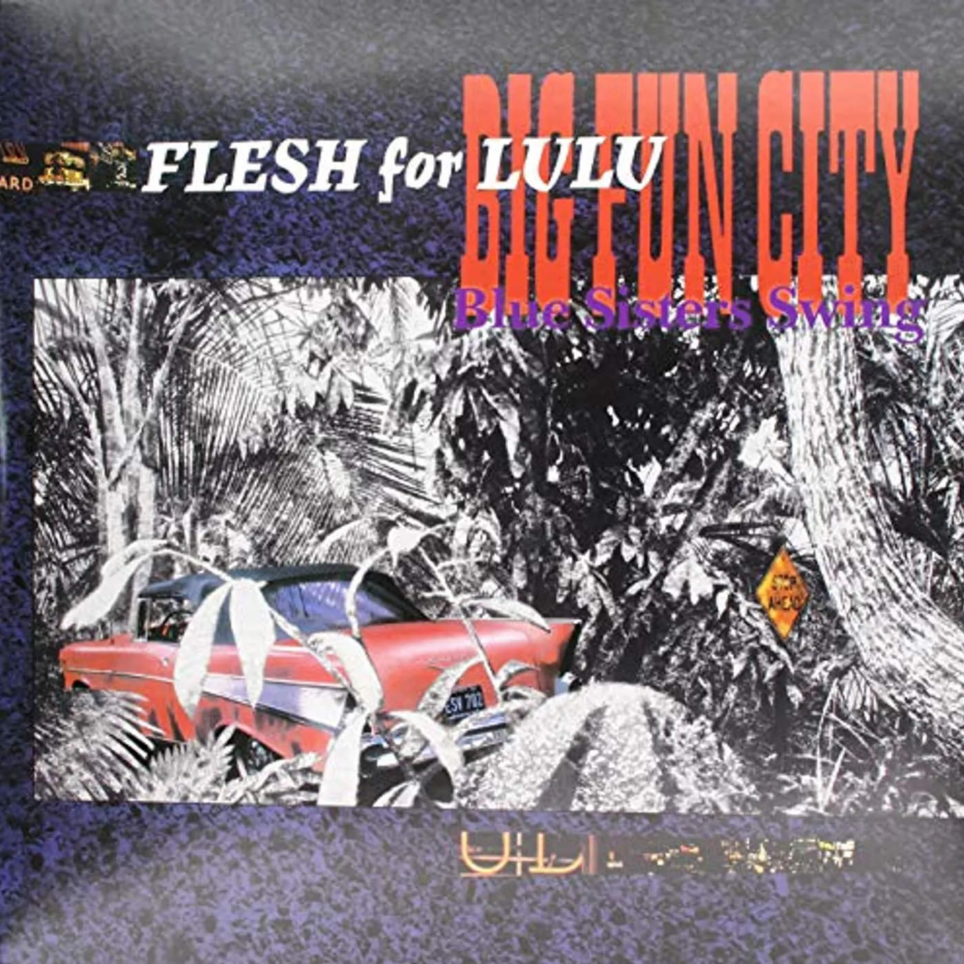Flesh For Lulu Big Fun City Vinyl Record