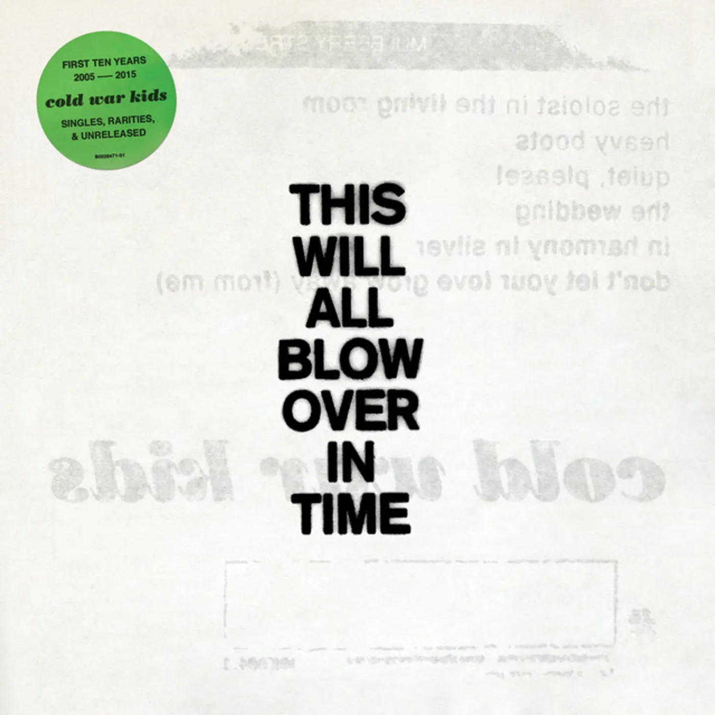 Cold War Kids This Will All Blow Over In Time Vinyl Record