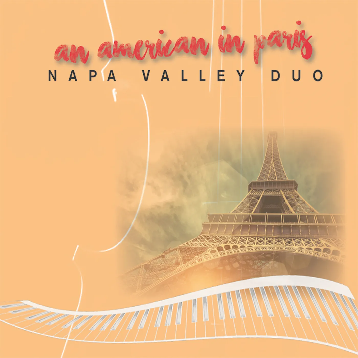 Napa Valley Duo AN AMERICAN IN PARIS CD