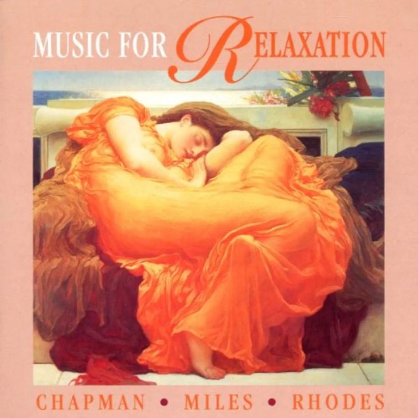 Philip Chapman MUSIC FOR RELAXATION CD