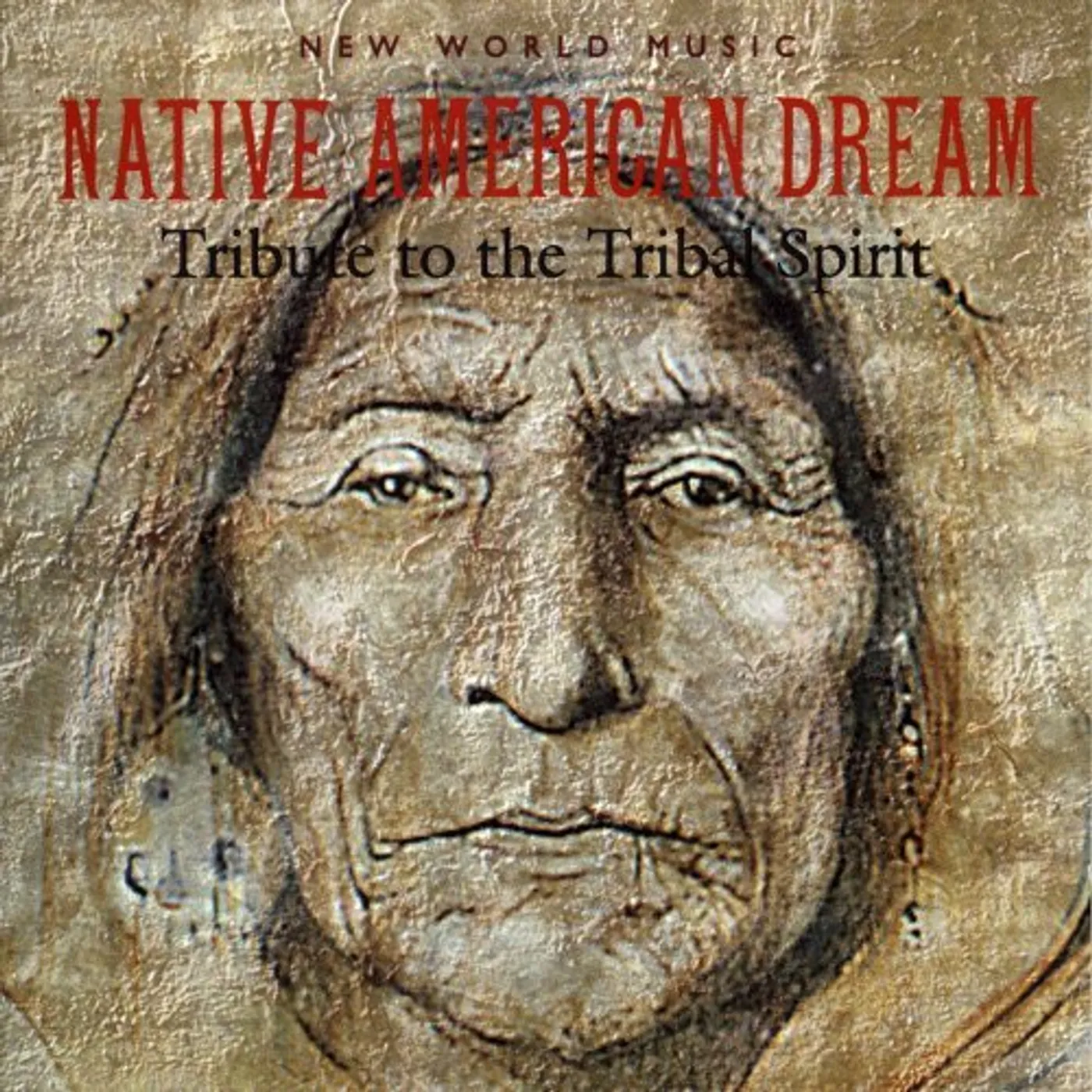 Native American Dream TRIBUTE TO THE TRIBAL SPIRIT CD