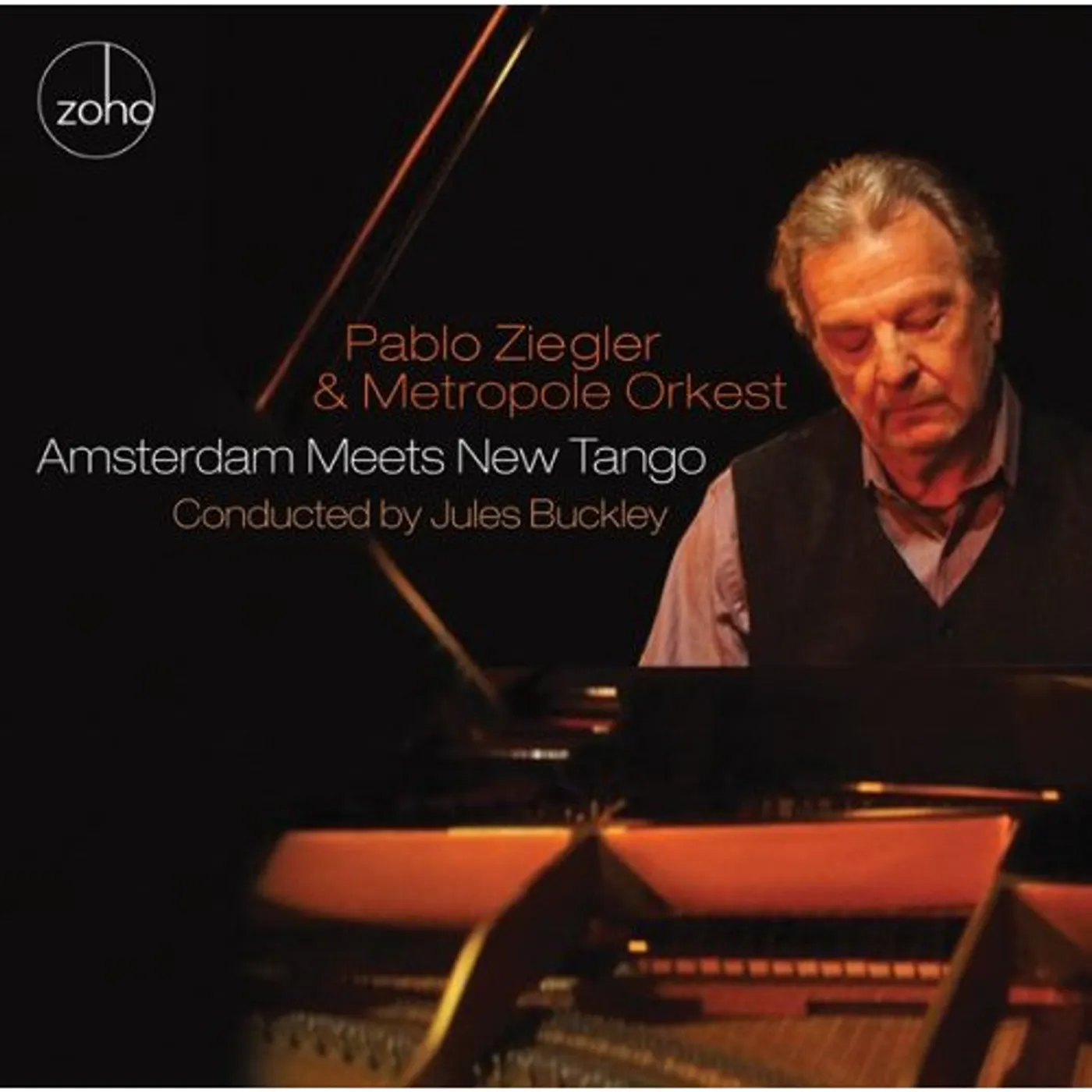 Pablo Ziegler & Metropole Orkest AMSTERDAM MEETS NEW TANGO CD