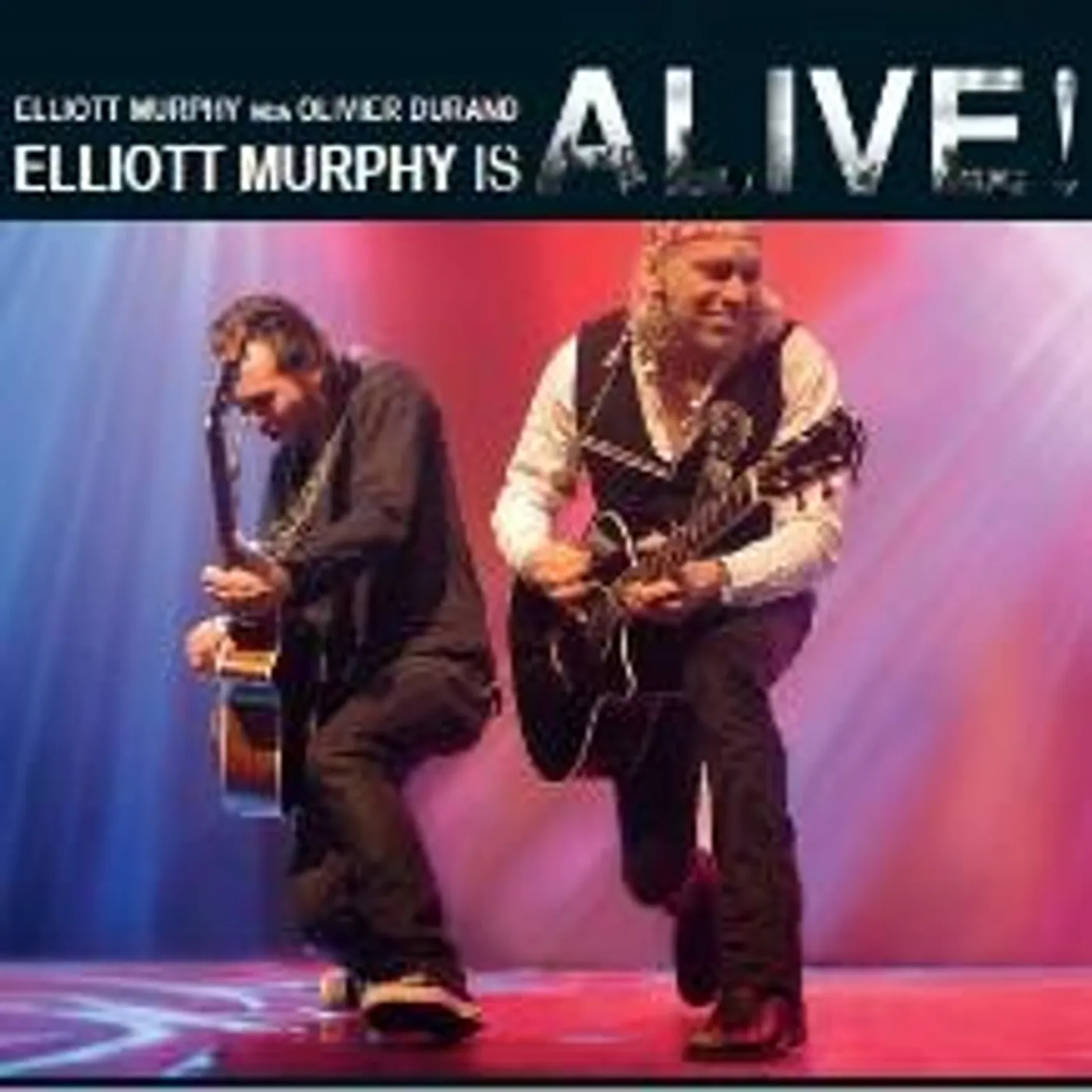 ELLIOT MURPHY IS ALIVE CD