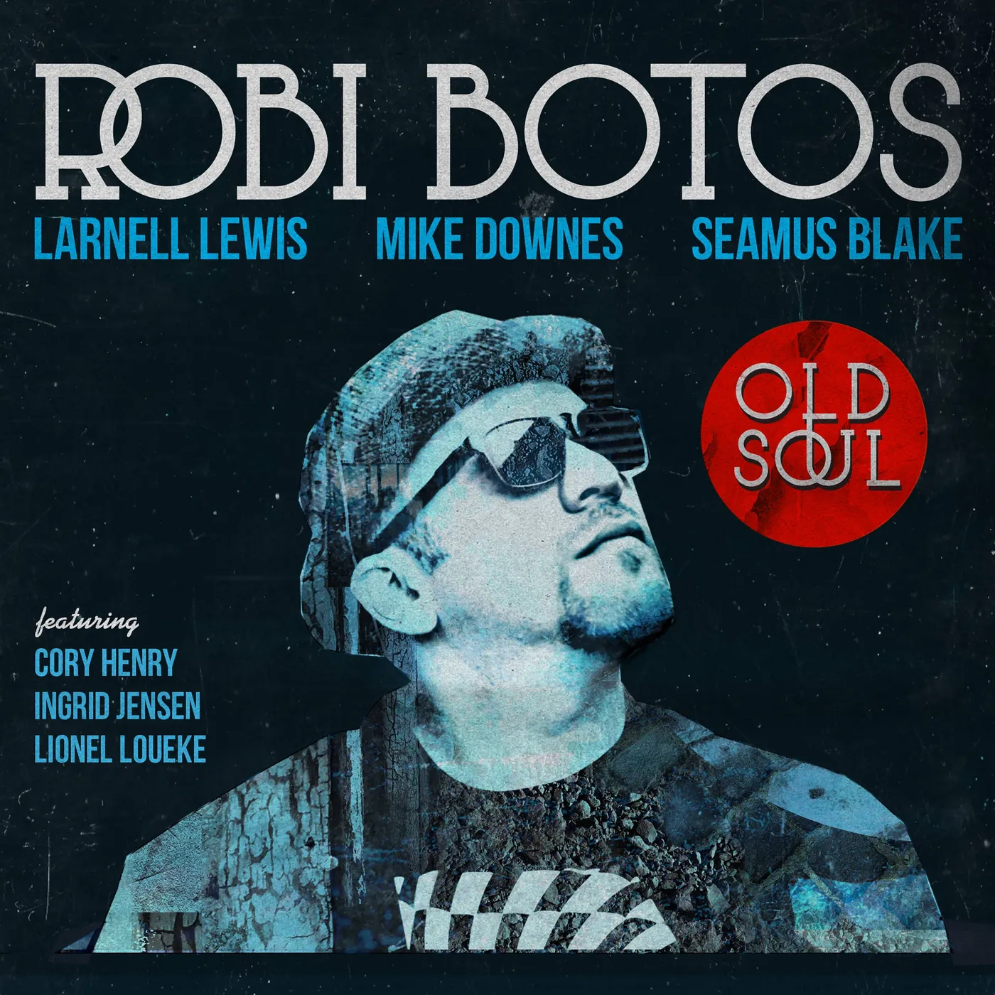 Robi Botos OLD SOUL CD