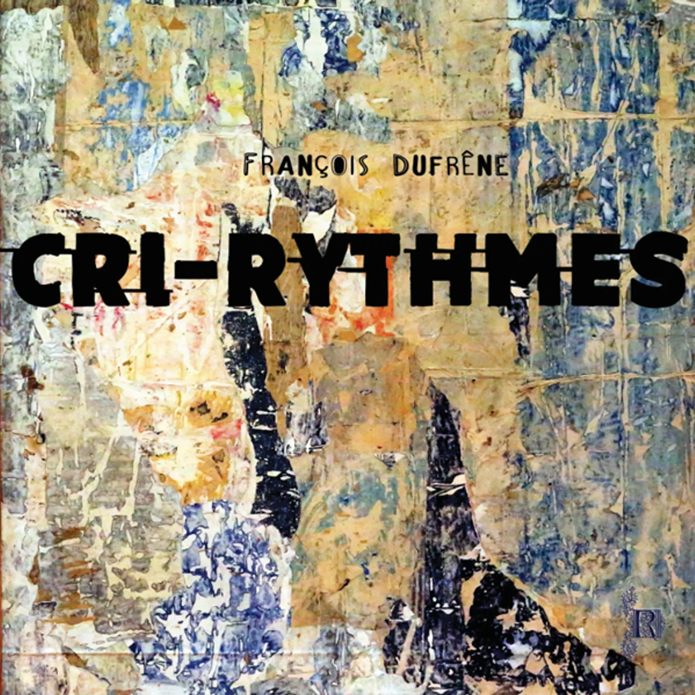 Francois Dufrene Cri-Rythmes Vinyl Record