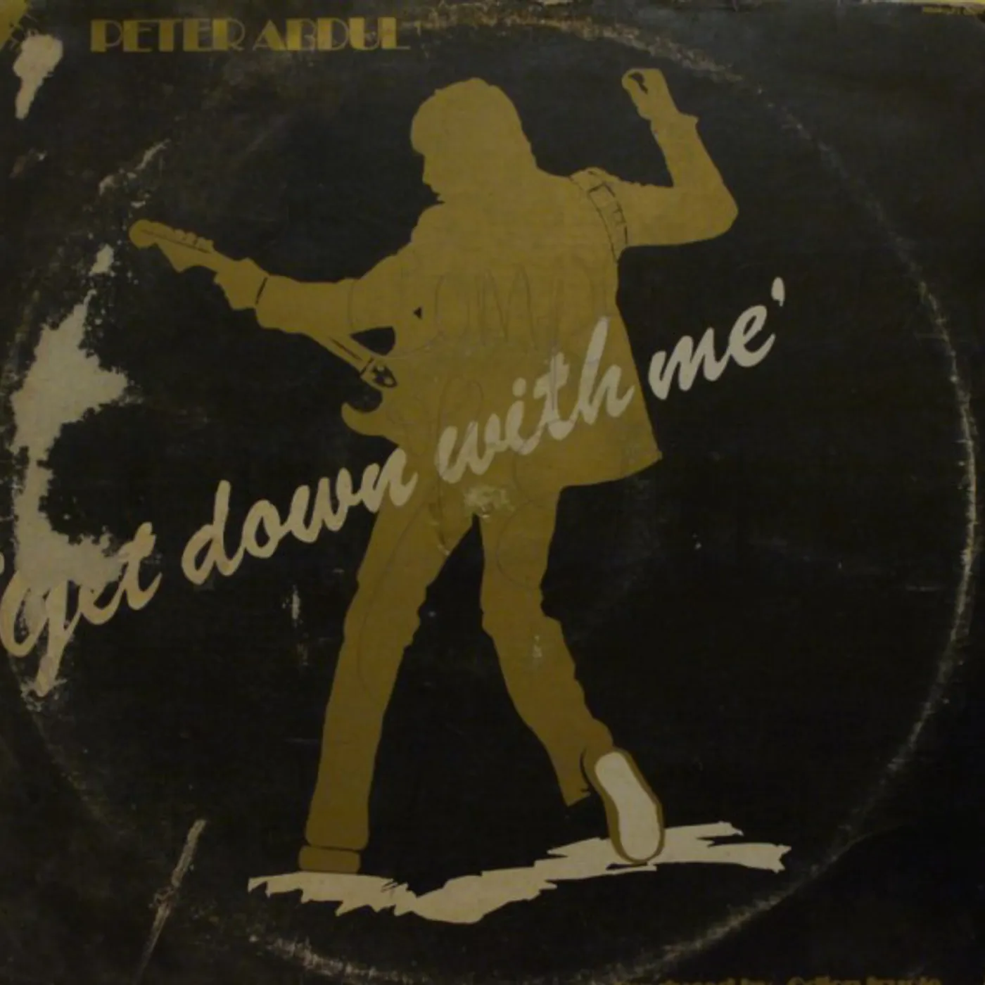 Peter Abdul Get Down With Me Vinyl Record