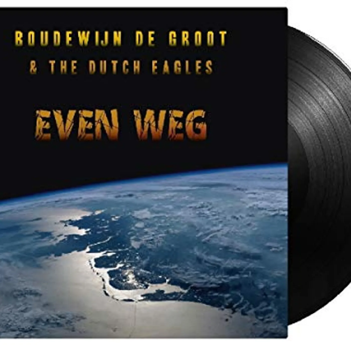 Boudewijn De Groot & The Dutch Eagles EVEN WEG Vinyl Record